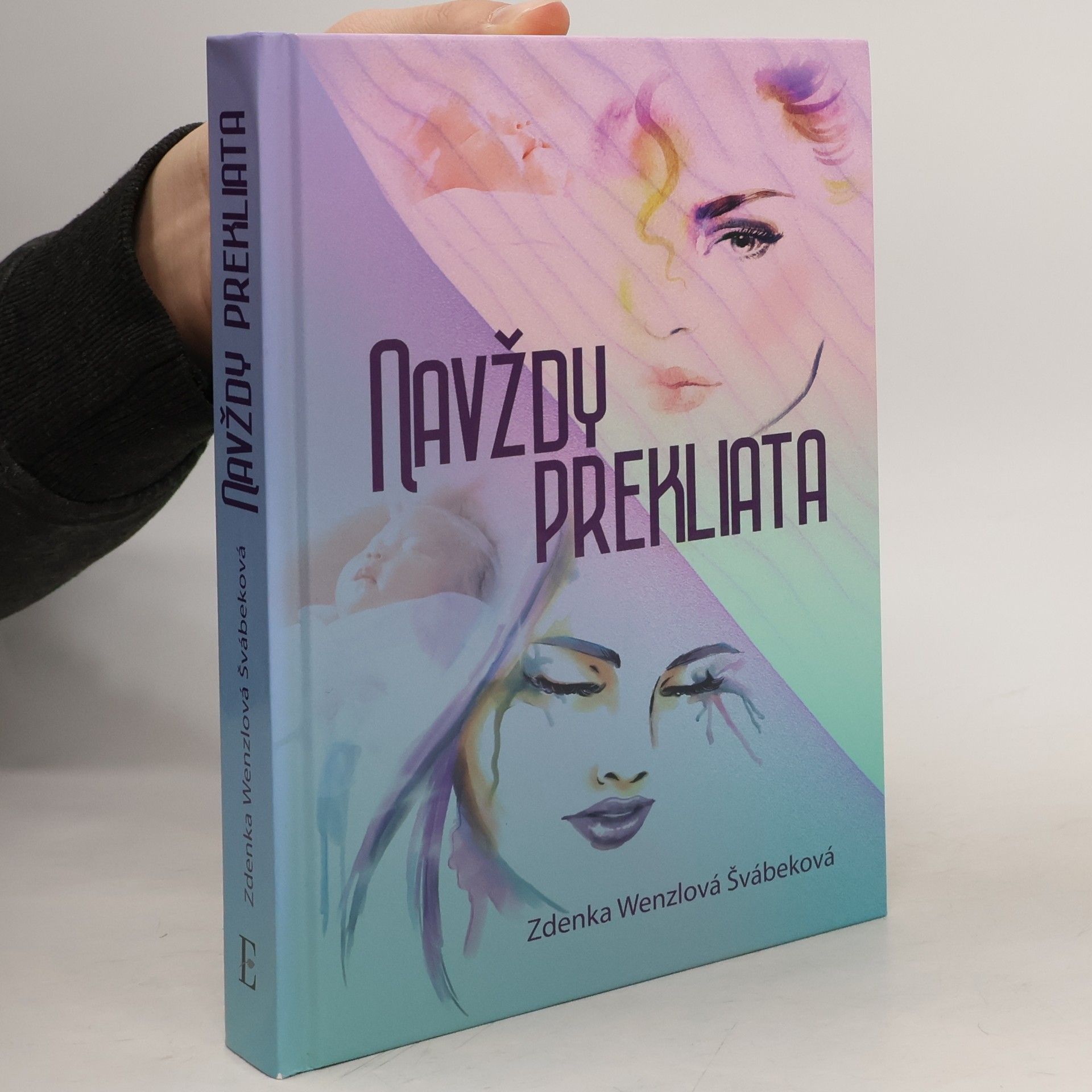 Zdenka Wenzlová Švábeková Navždy prekliata