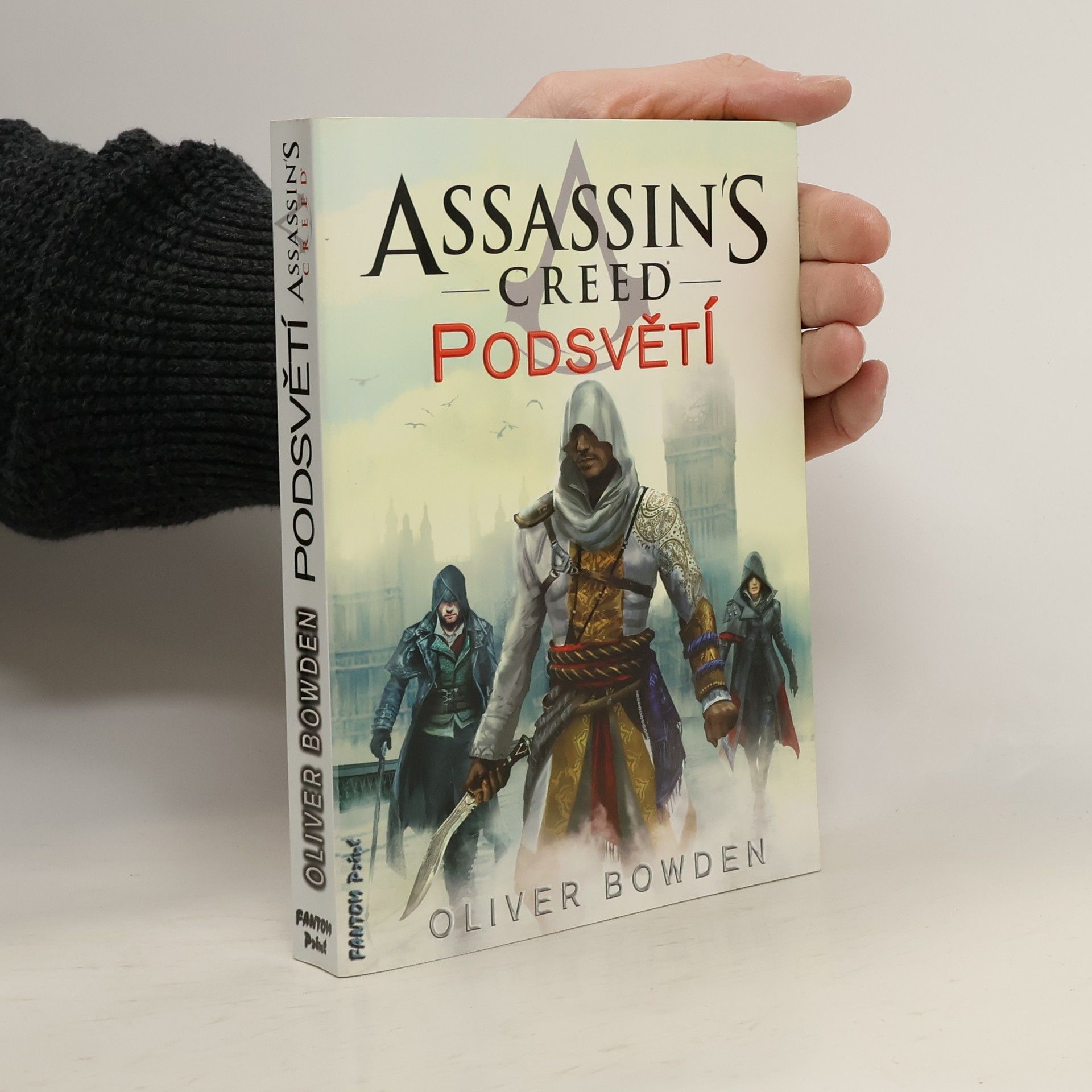 Oliver Bowden Assassin's creed. Podsvětí