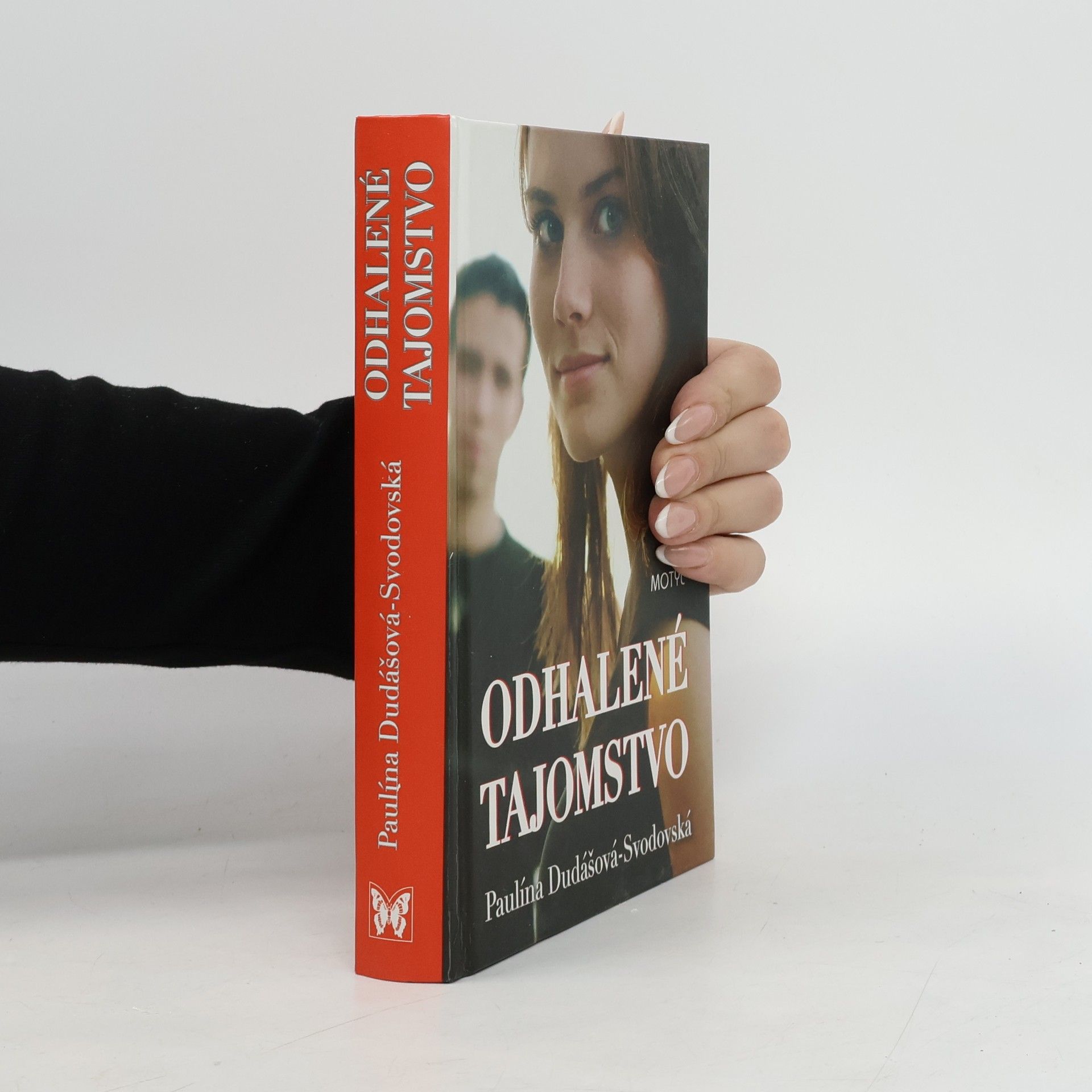 Paulína Dudášová Svobodová Odhalené tajomstvo