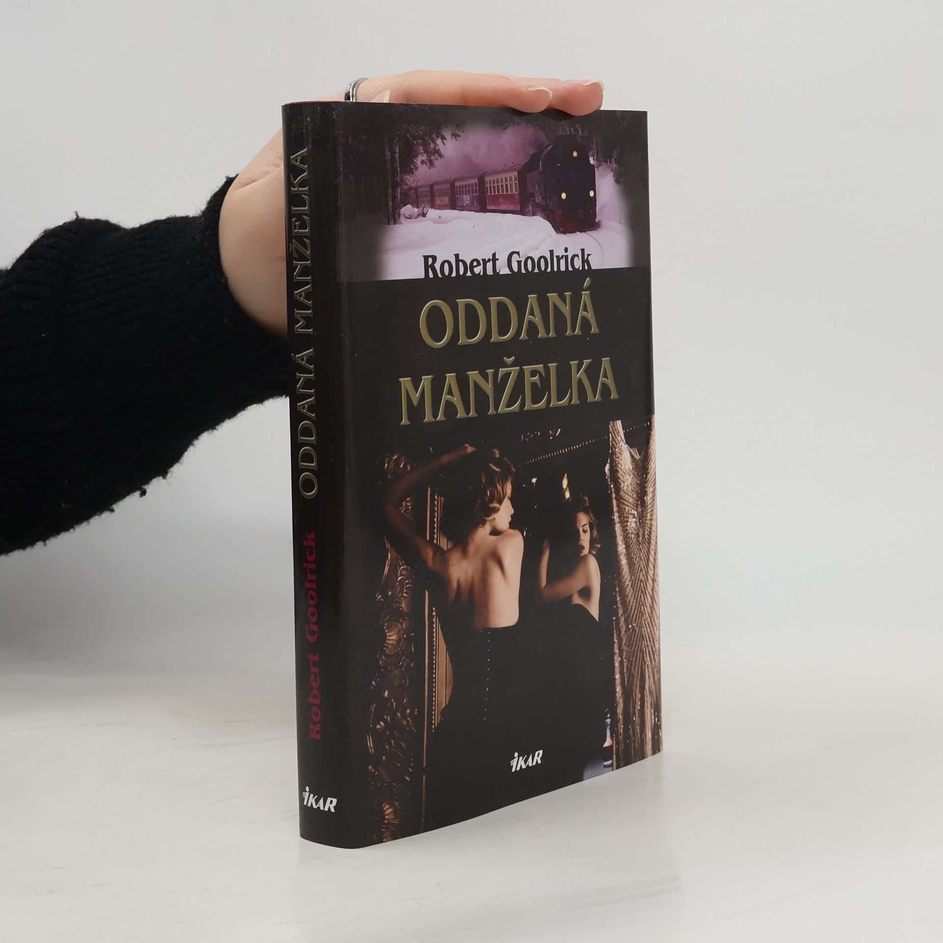 Robert Goolrick Oddaná manželka