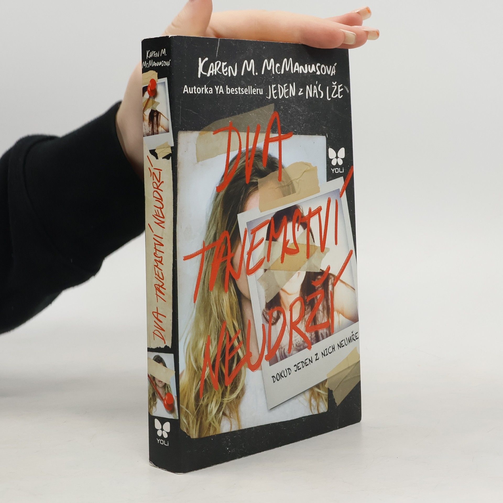 Karen M. McManus Dva tajemství neudrží