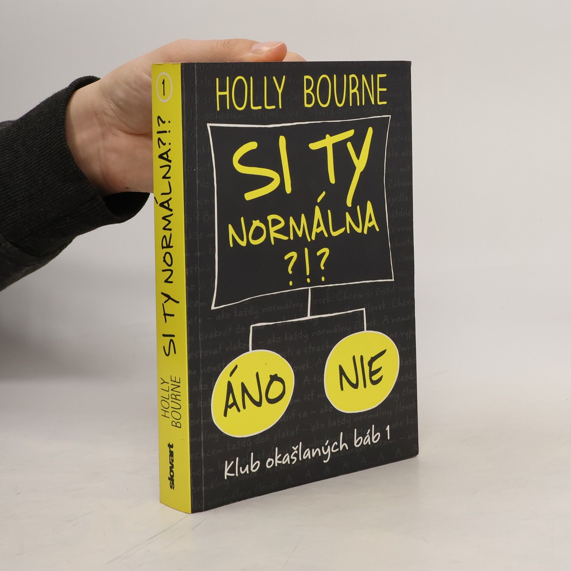 Holly Bourneová Si ty normálna?!