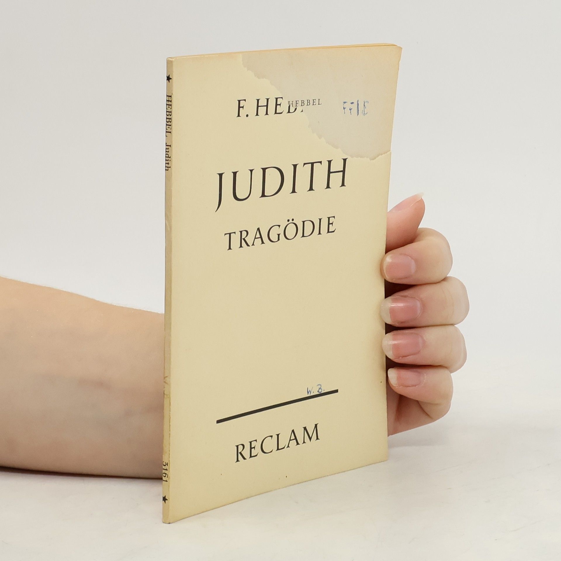 F. Hebbel Judith Trägodie