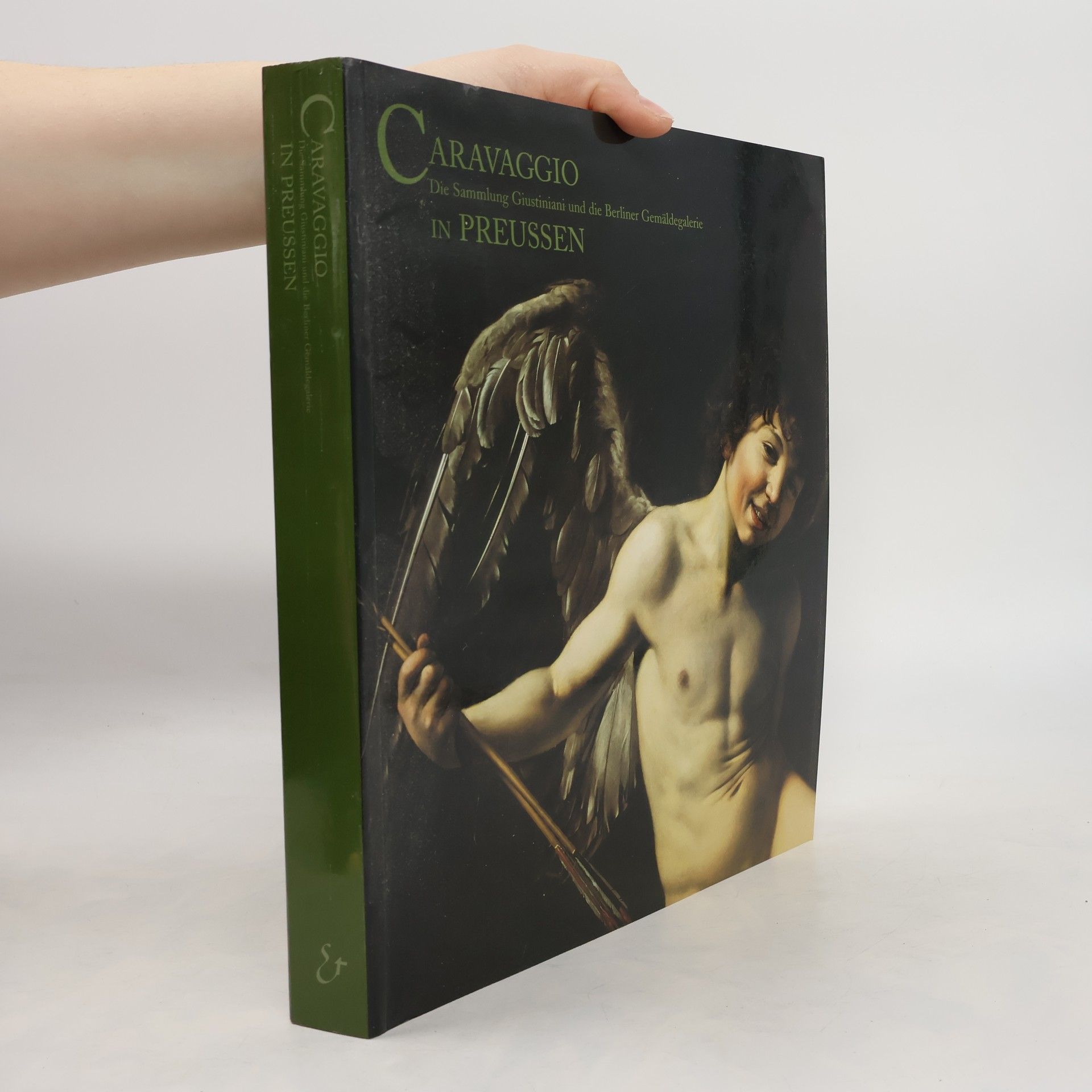 Silvia Danesi Squarzina Caravaggio in Preussen