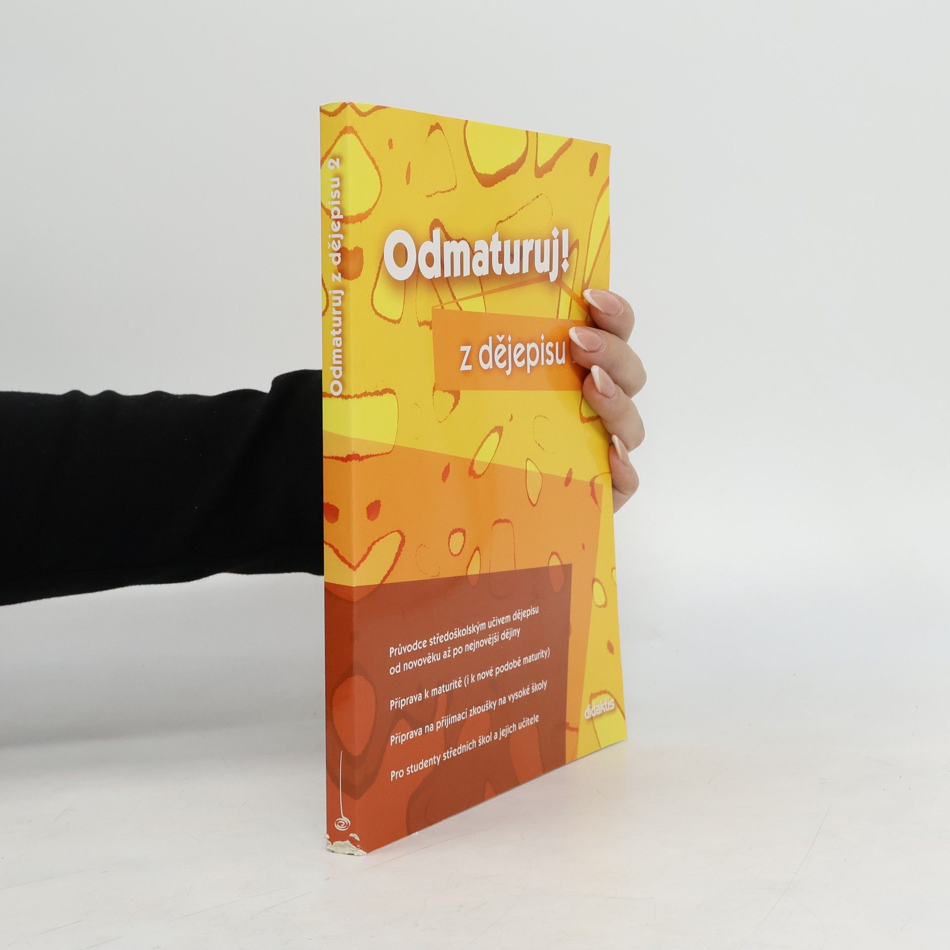 Alena Štěpánková Odmaturuj! z dějepisu 2