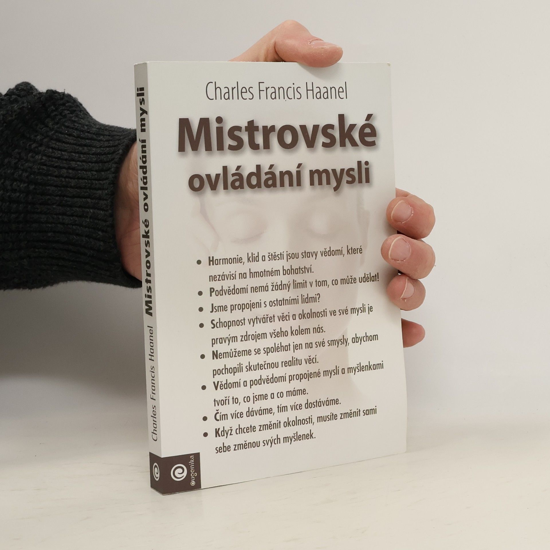 Charles F. Haanel Mistrovské ovládání mysli