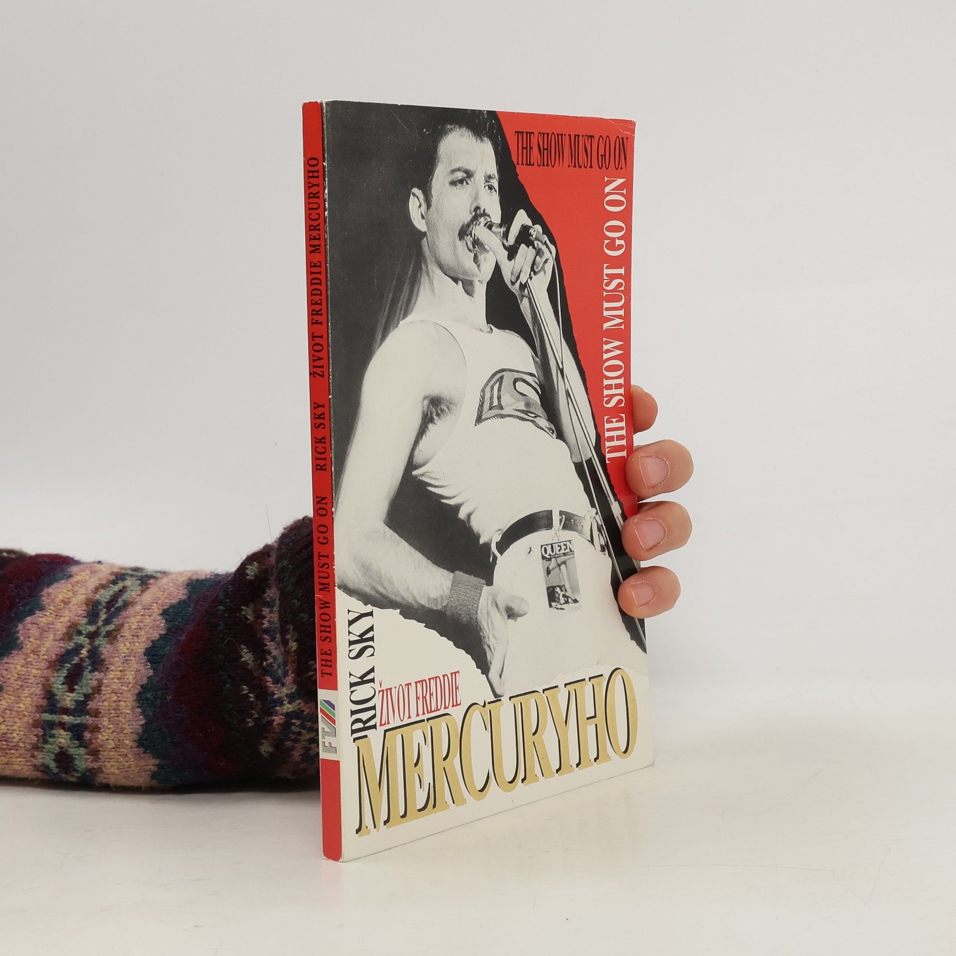 Rick Sky Život Freddie Mercuryho : The Show Must Go On