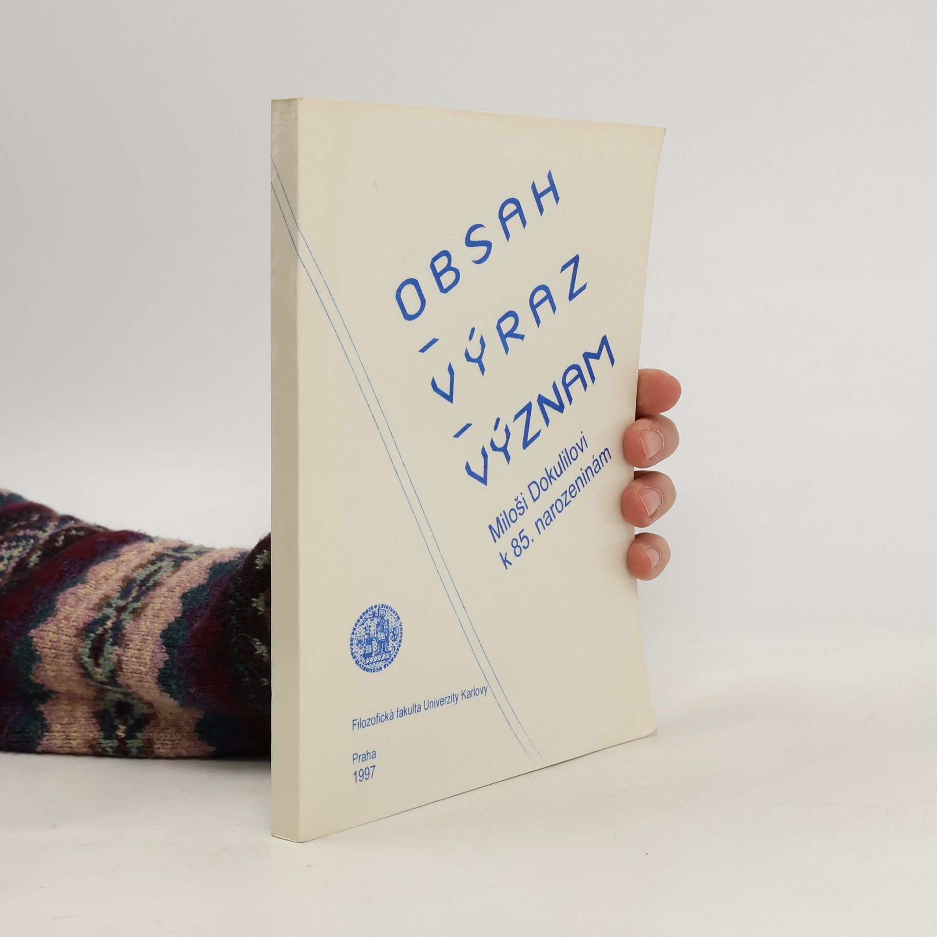 Kolektiv autorů Obsah - výraz - význam