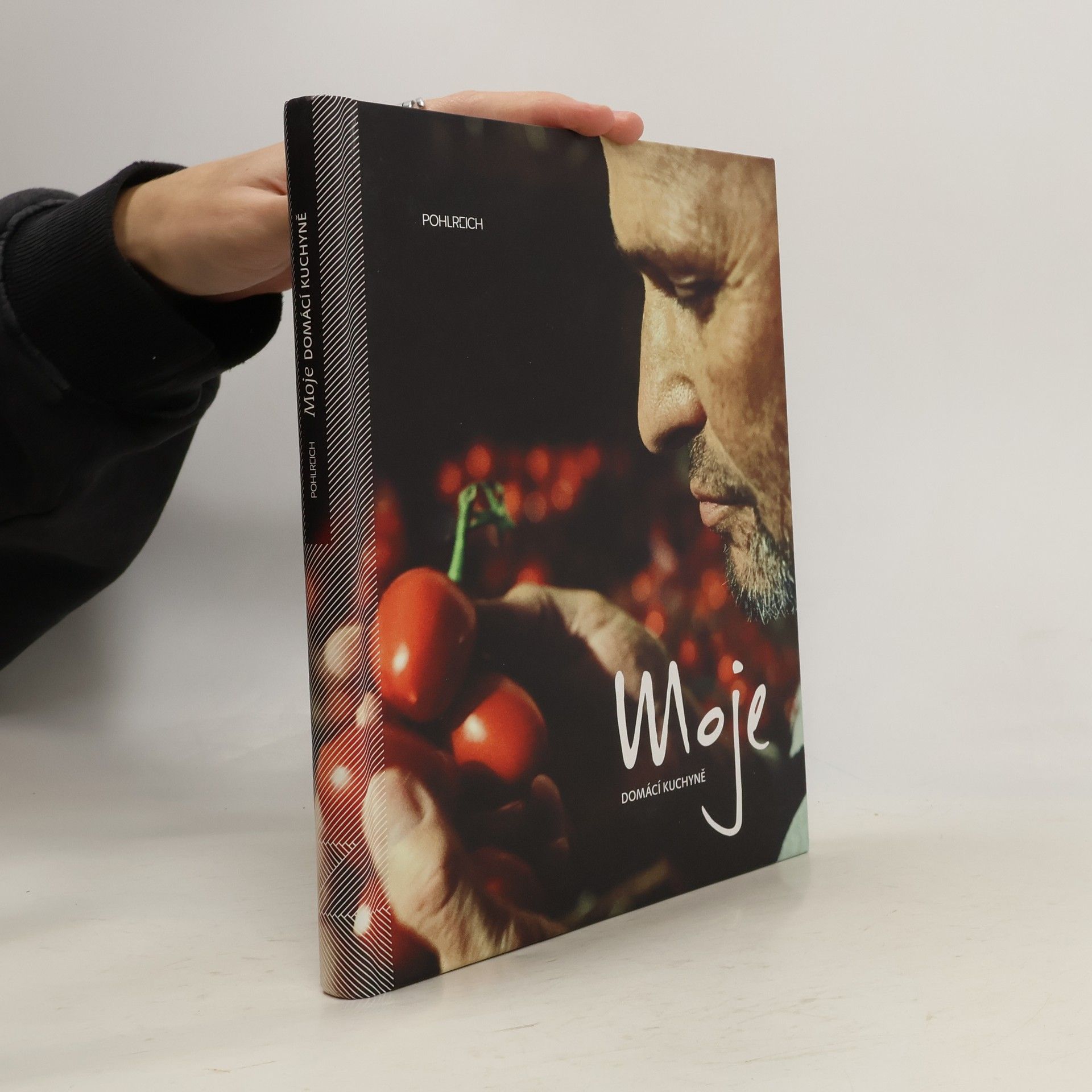 Zdeněk Pohlreich Moje domácí kuchyně