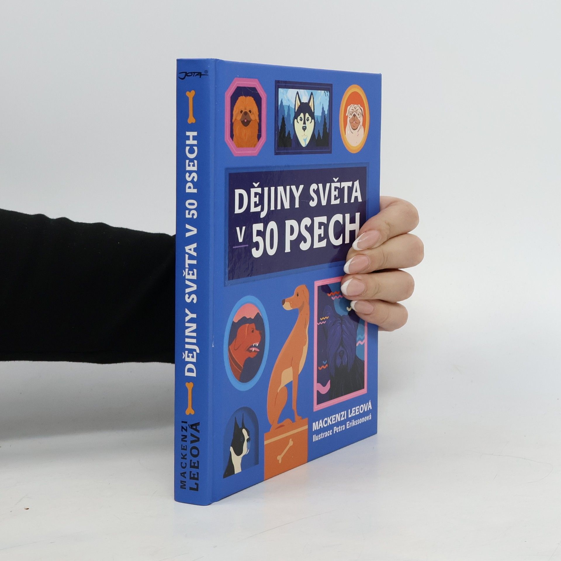 Mackenzi Lee Dějiny světa v 50 psech