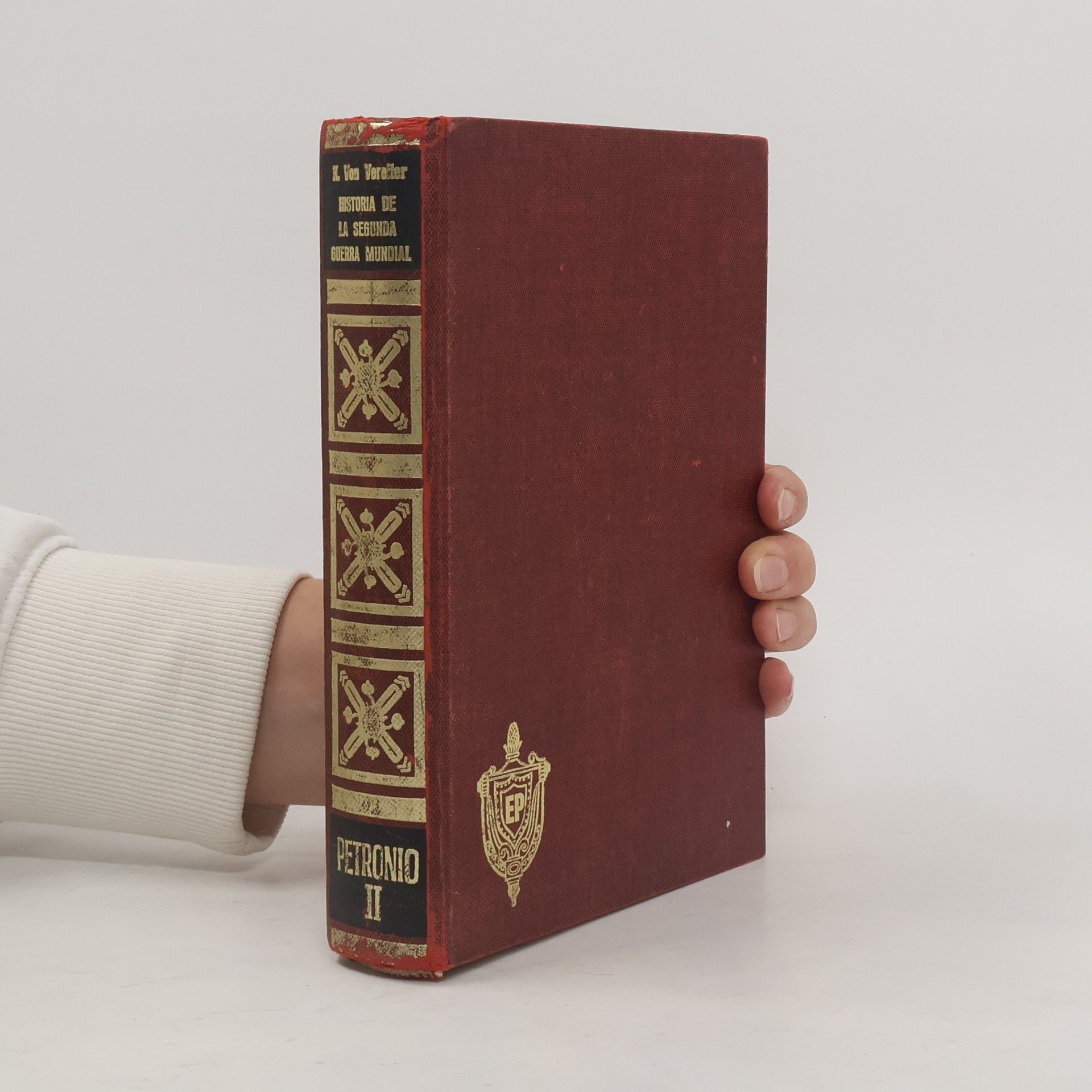 Karl von Vereiter Petronio - 2: Historia de la Segunda Guerra Mundial