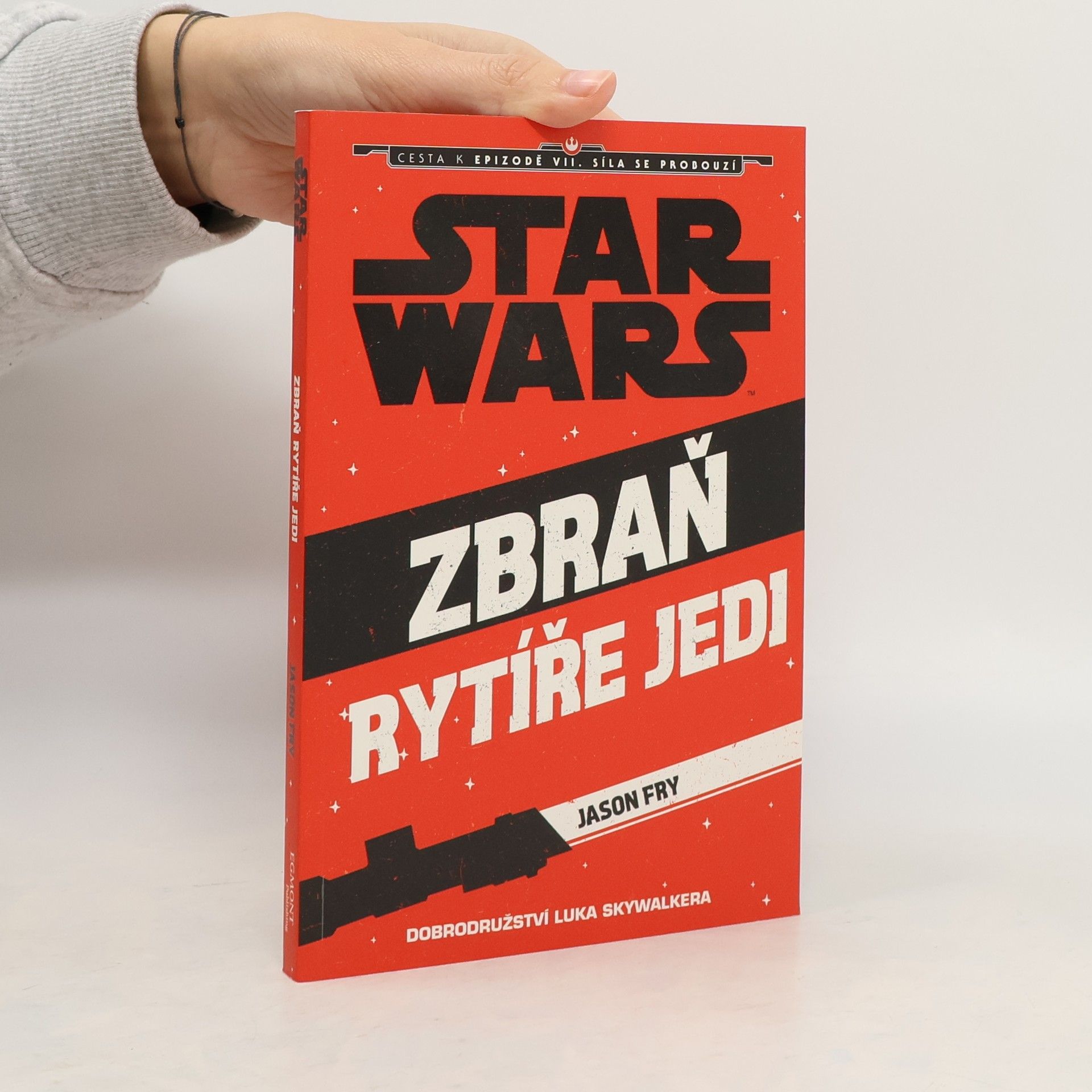 Jason Fry Star Wars. Zbraň rytíře Jedi