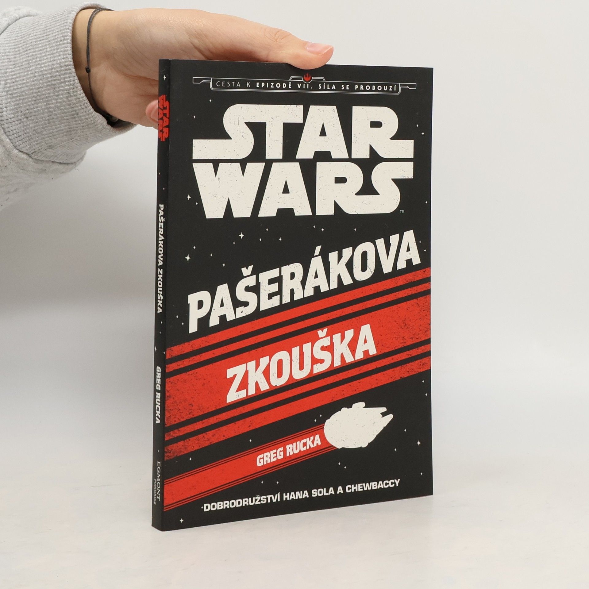 Greg Rucka Star Wars. Pašerákova zkouška