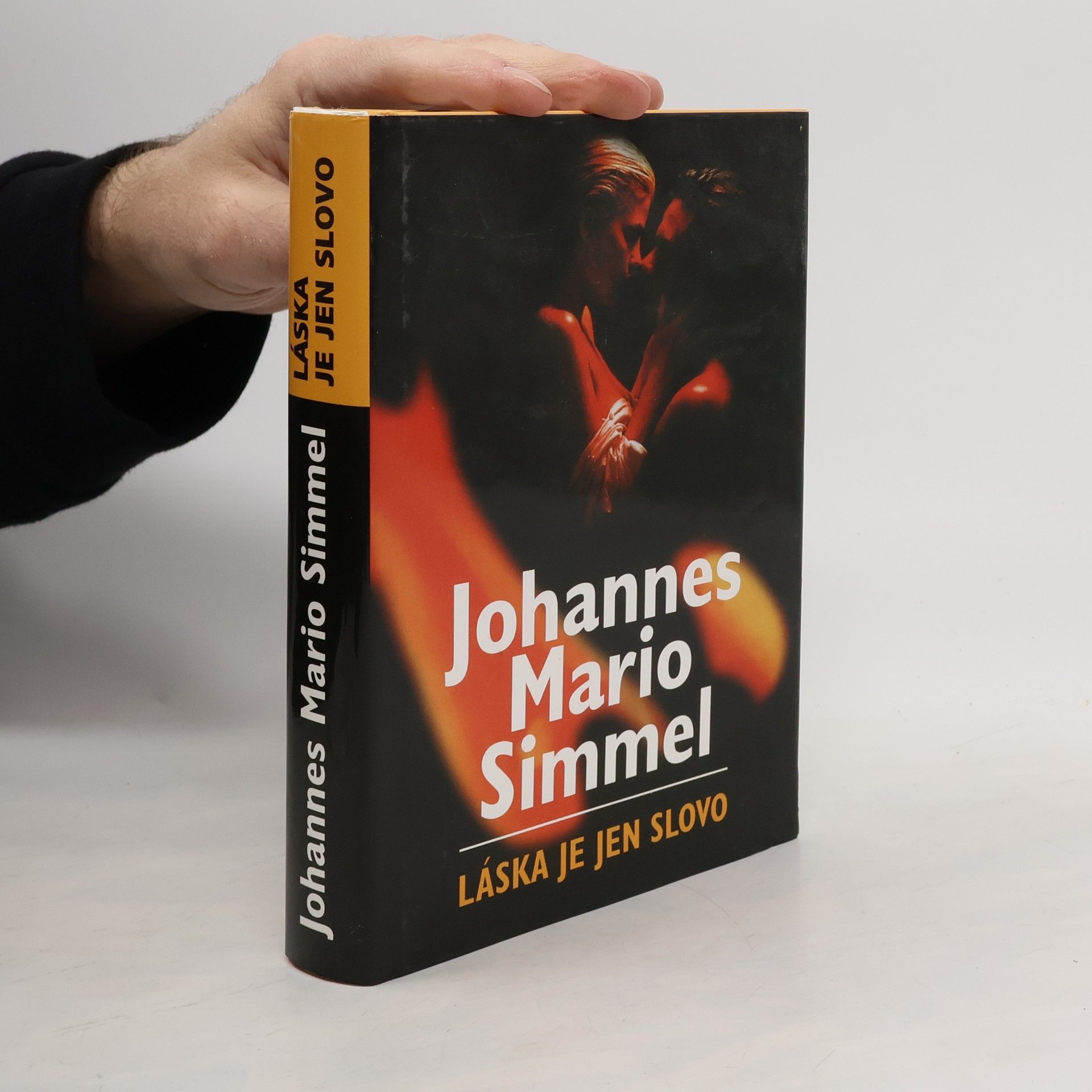 Johannes Mario Simmel Láska je jen slovo