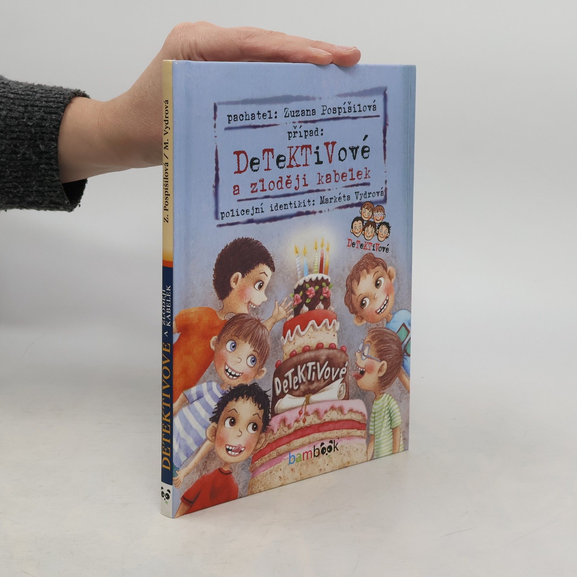 Zuzana Pospíšilová Případ: detektivové a zloději kabelek