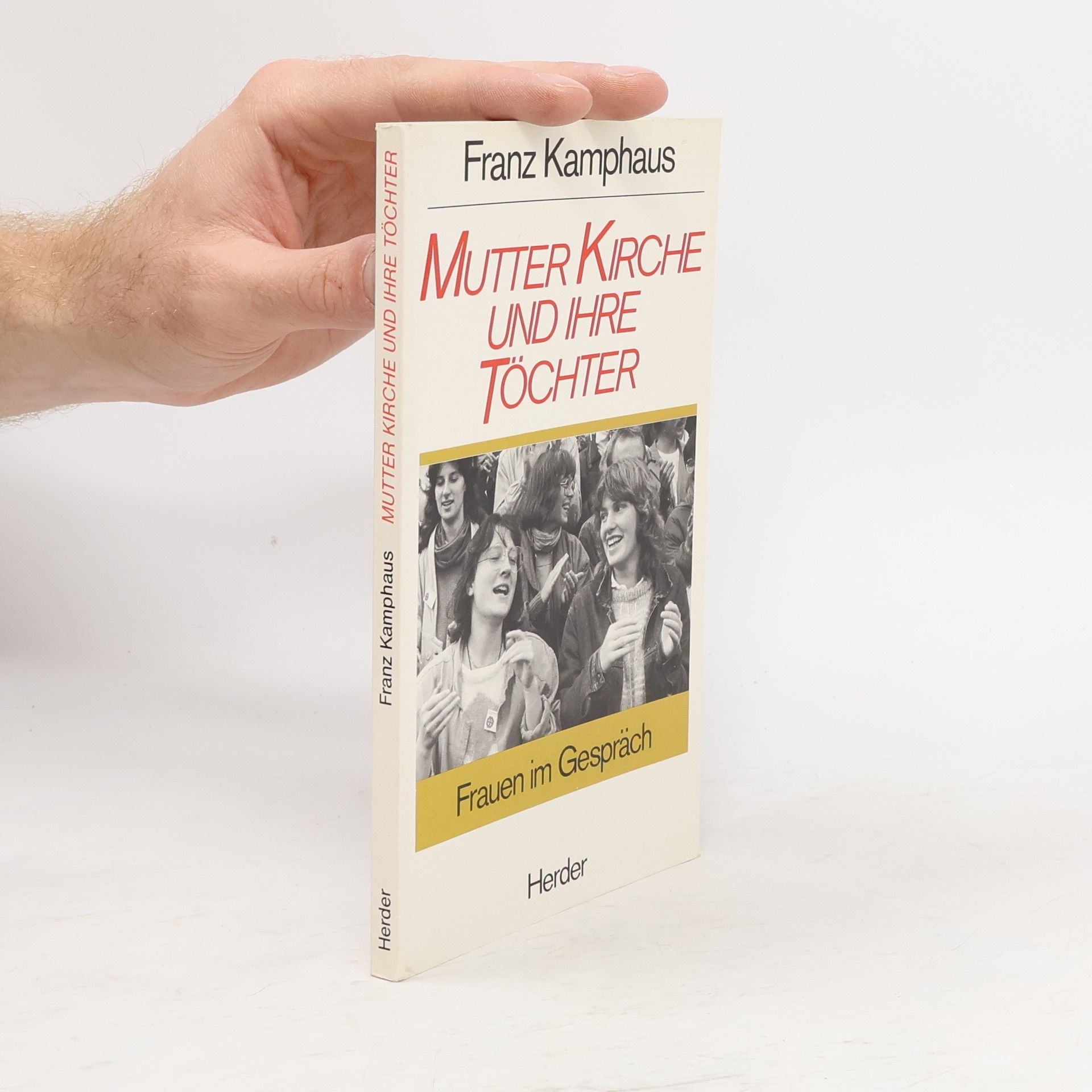 Franz Kamphaus Mutter Kirche und ihre Töchter