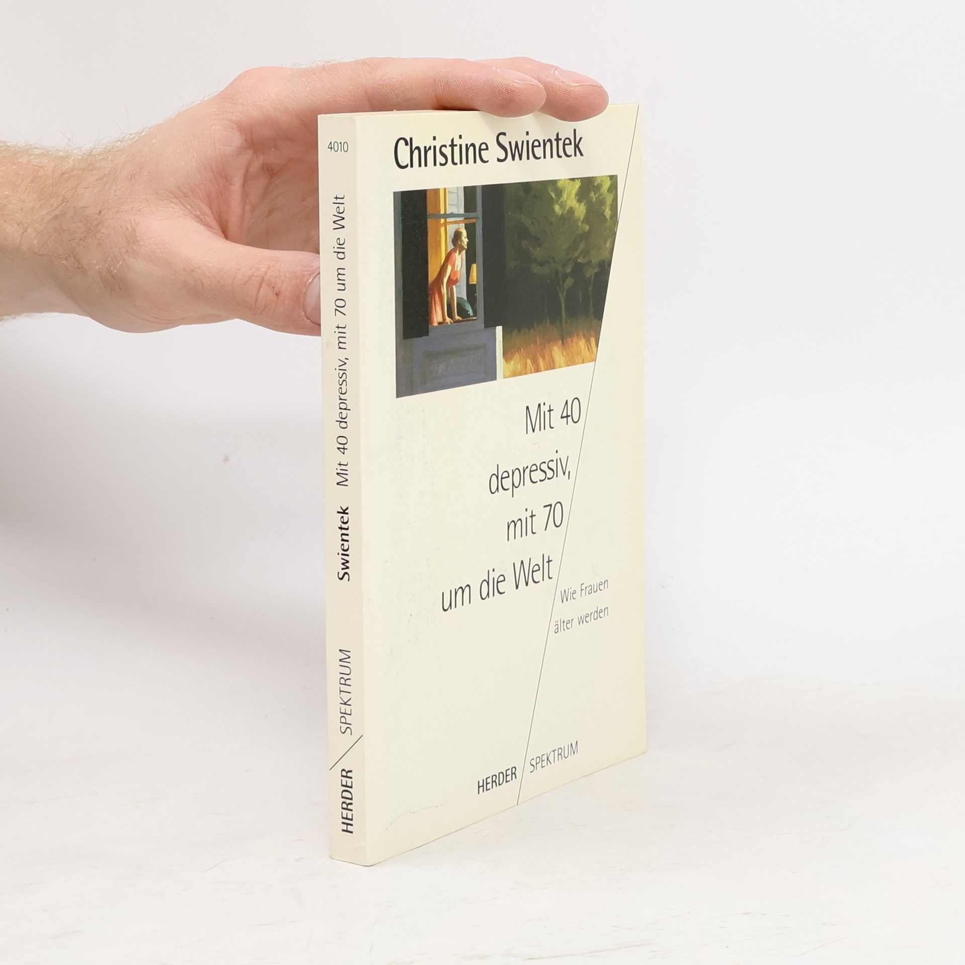 Christine Swientek Mit 40 depressiv, mit 70 um die Welt