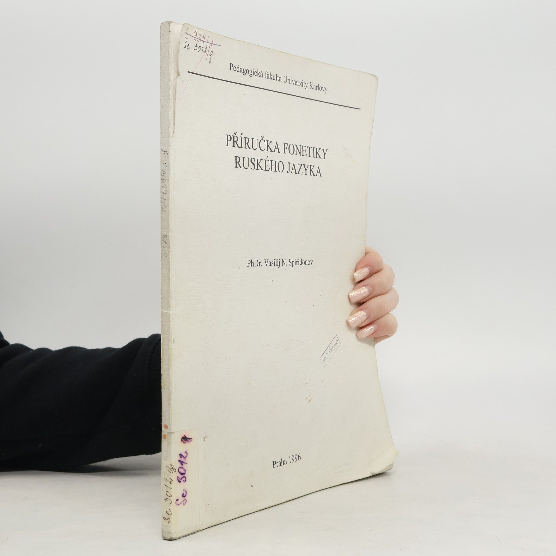 Vasilij N. Spiridonov Příručka fonetiky ruského jazyka