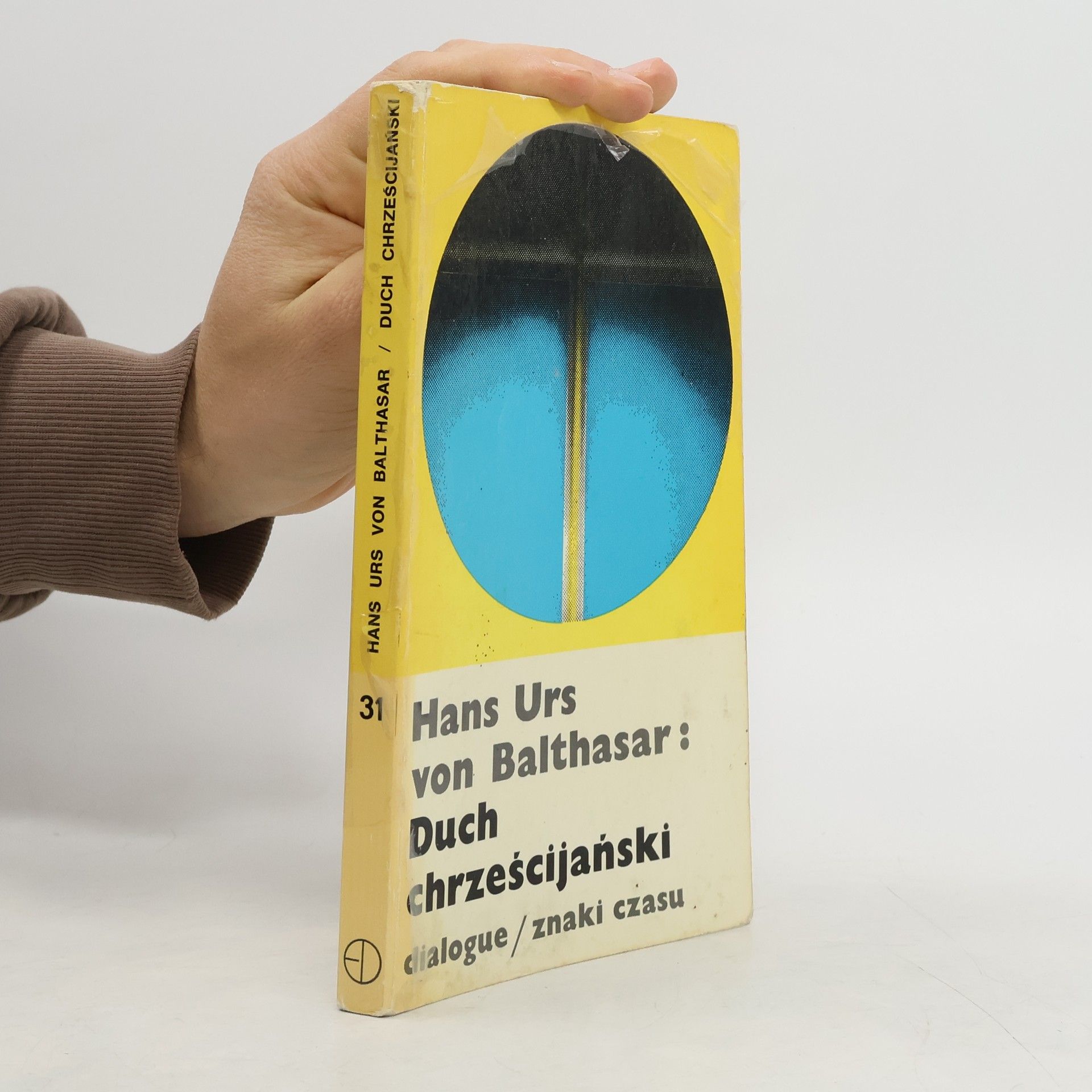 Hans Urs von Balthasar Dialogue / znaki czasu - 31: Duch chrześcijański
