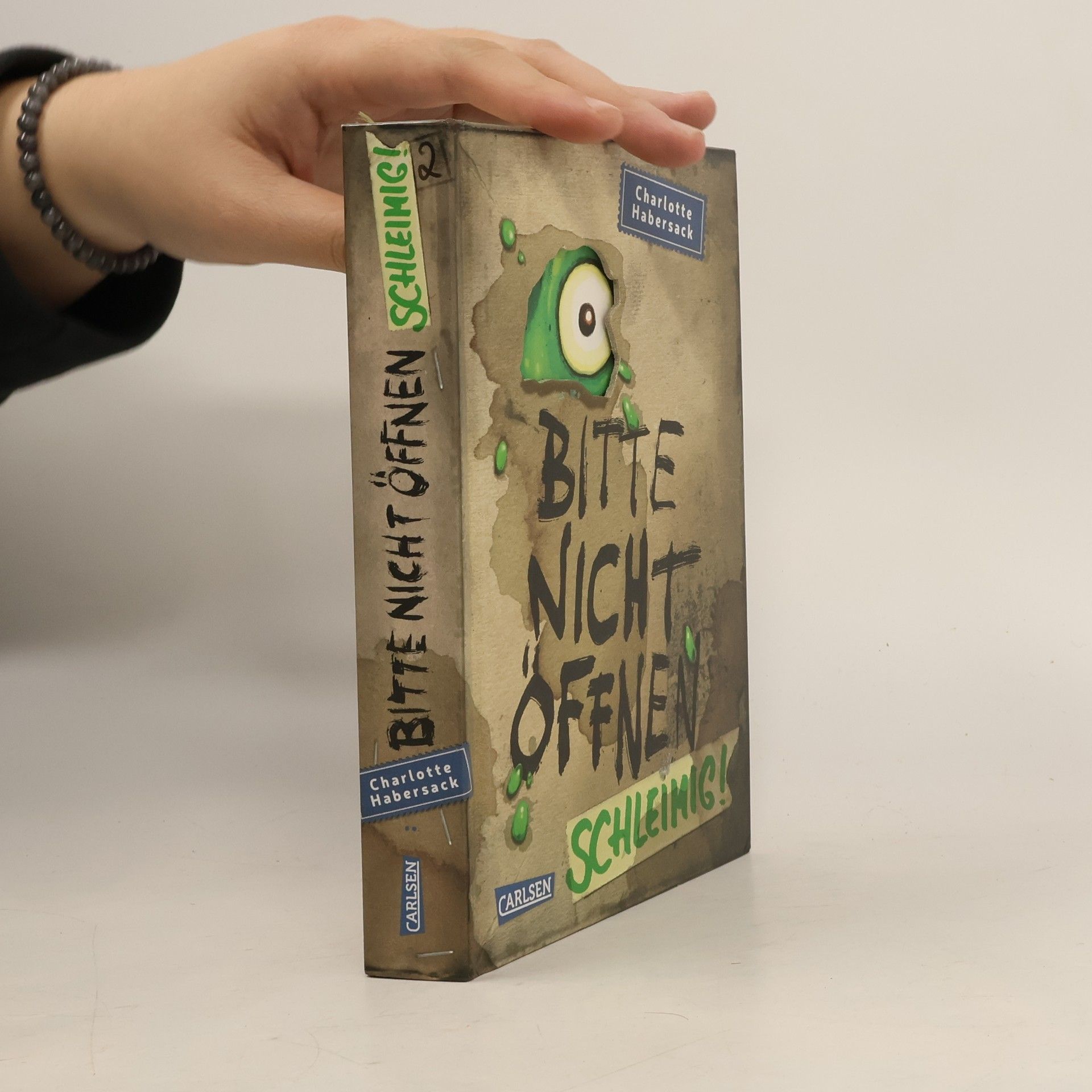 Charlotte Habersack Bitte nicht öffnen 2. Schleimig!