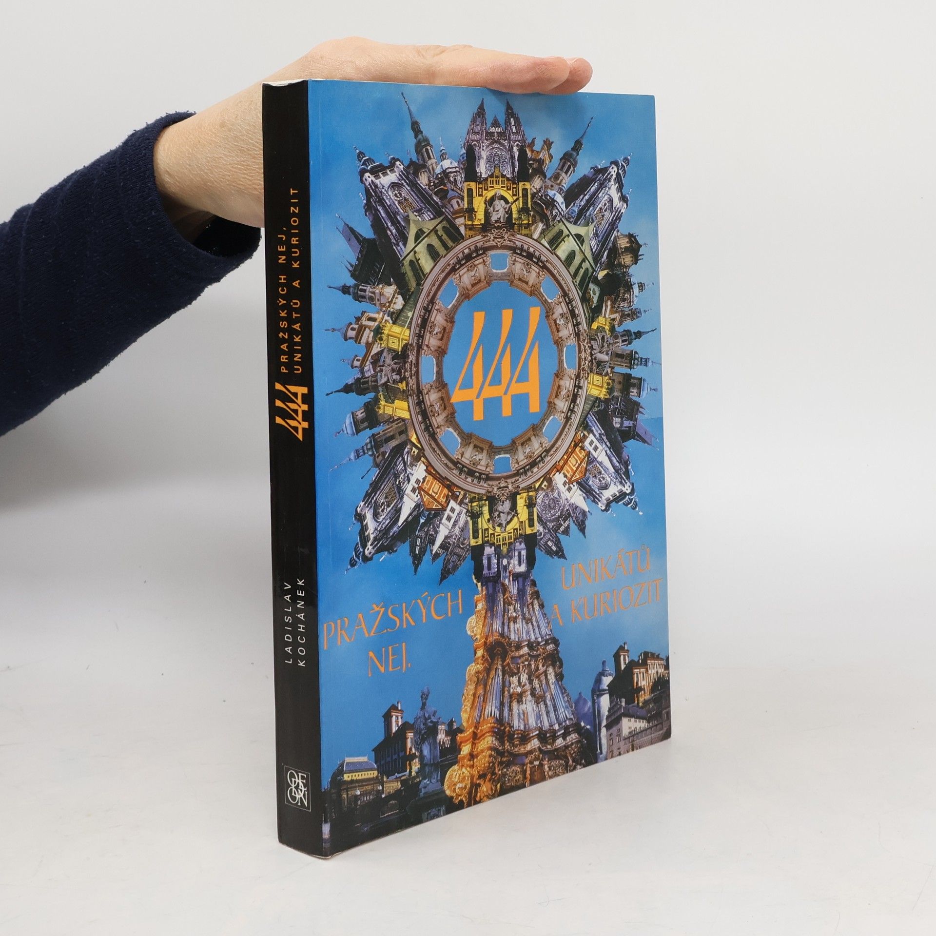 Ladislav Kochánek 444 pražských nej, unikátů a kuriozit