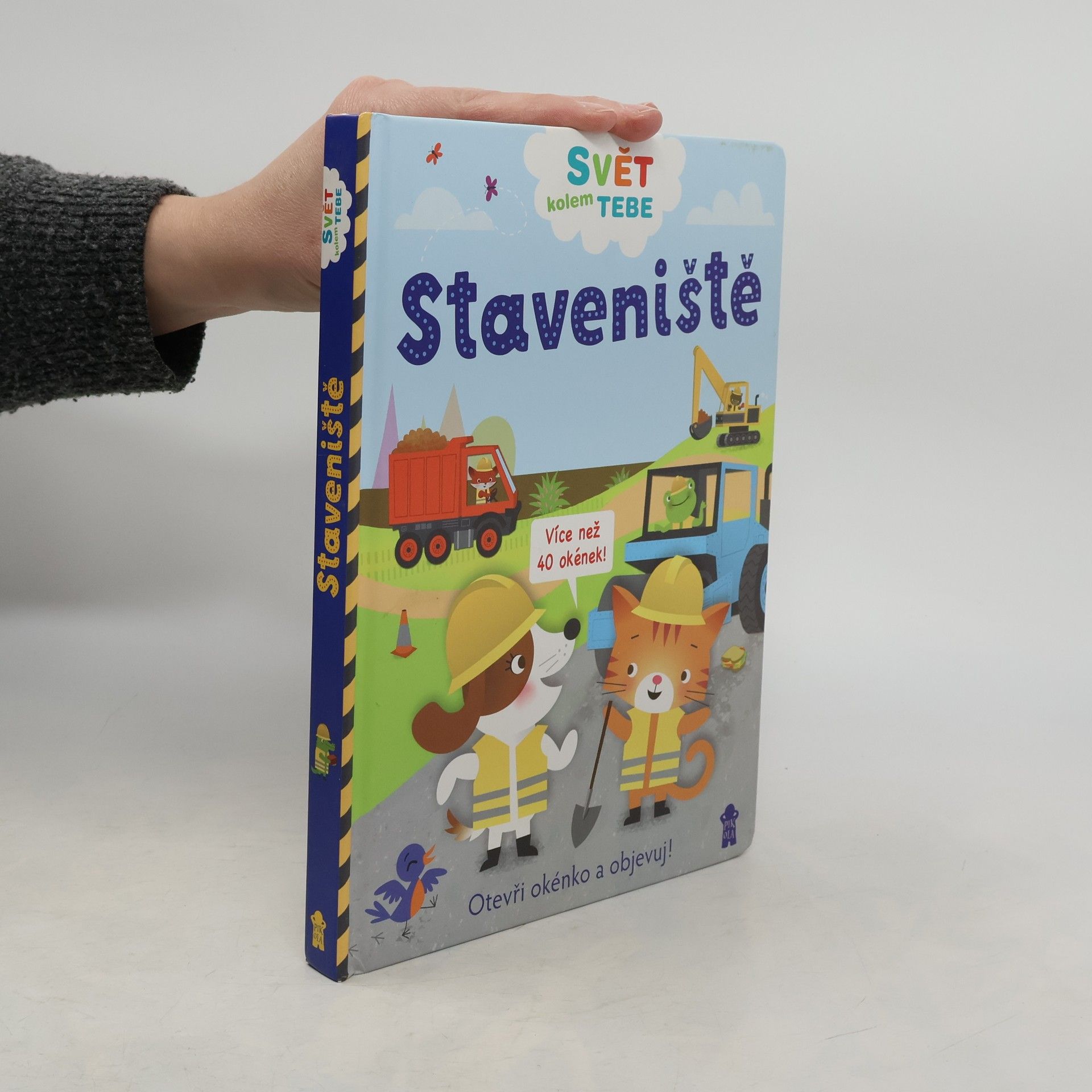 Svět kolem tebe. Staveniště