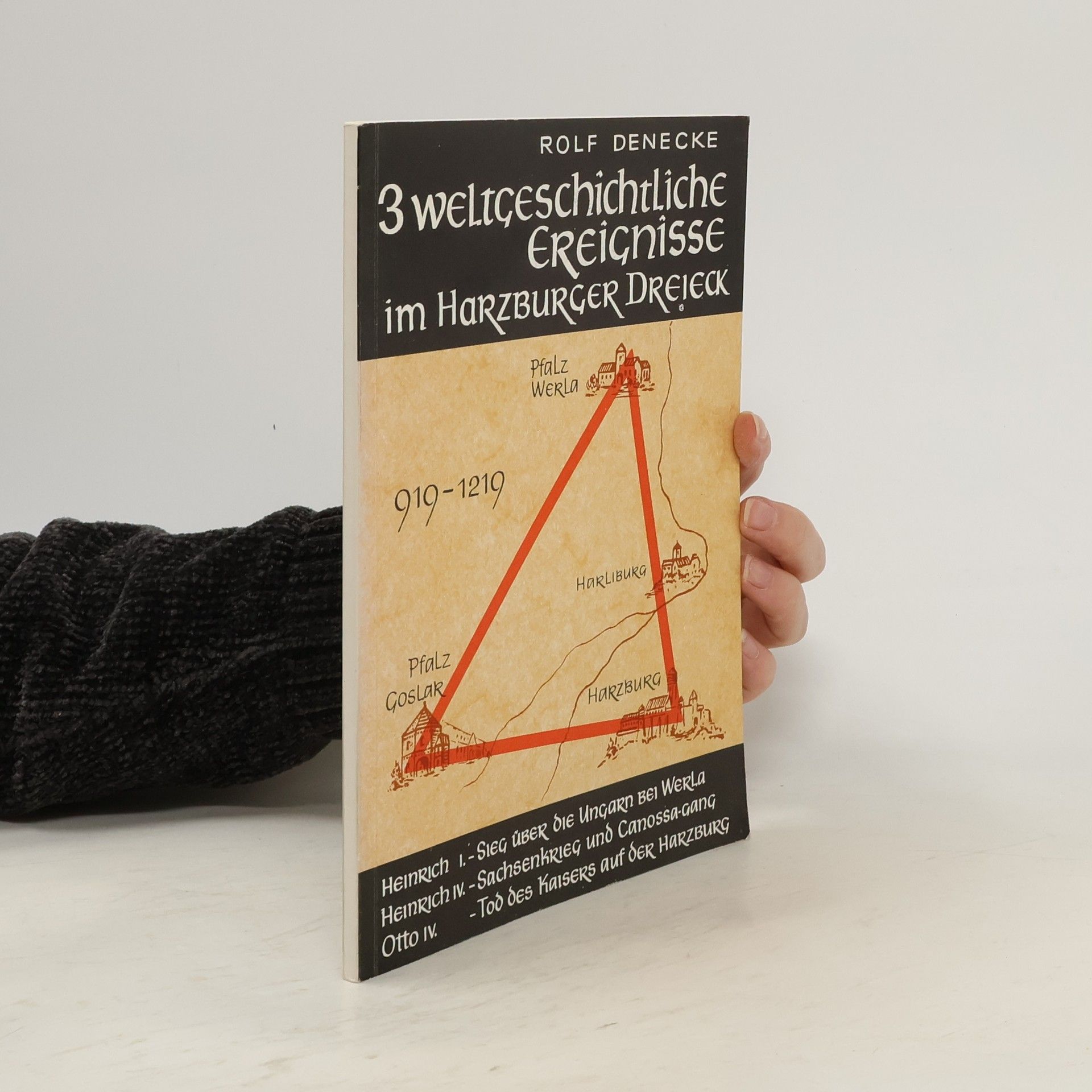 3 weltgeschichtliche Ereignisse im Harzburger Dreieck