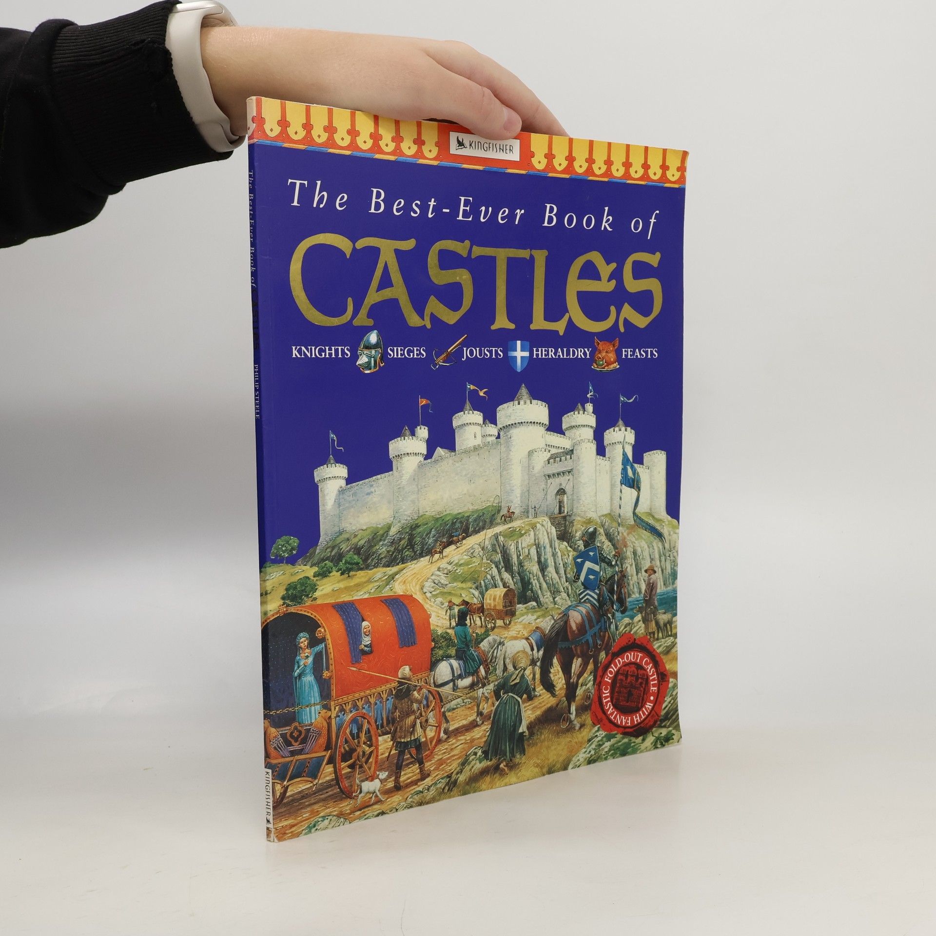 Philip Steele The Best-Ever Book of Castles