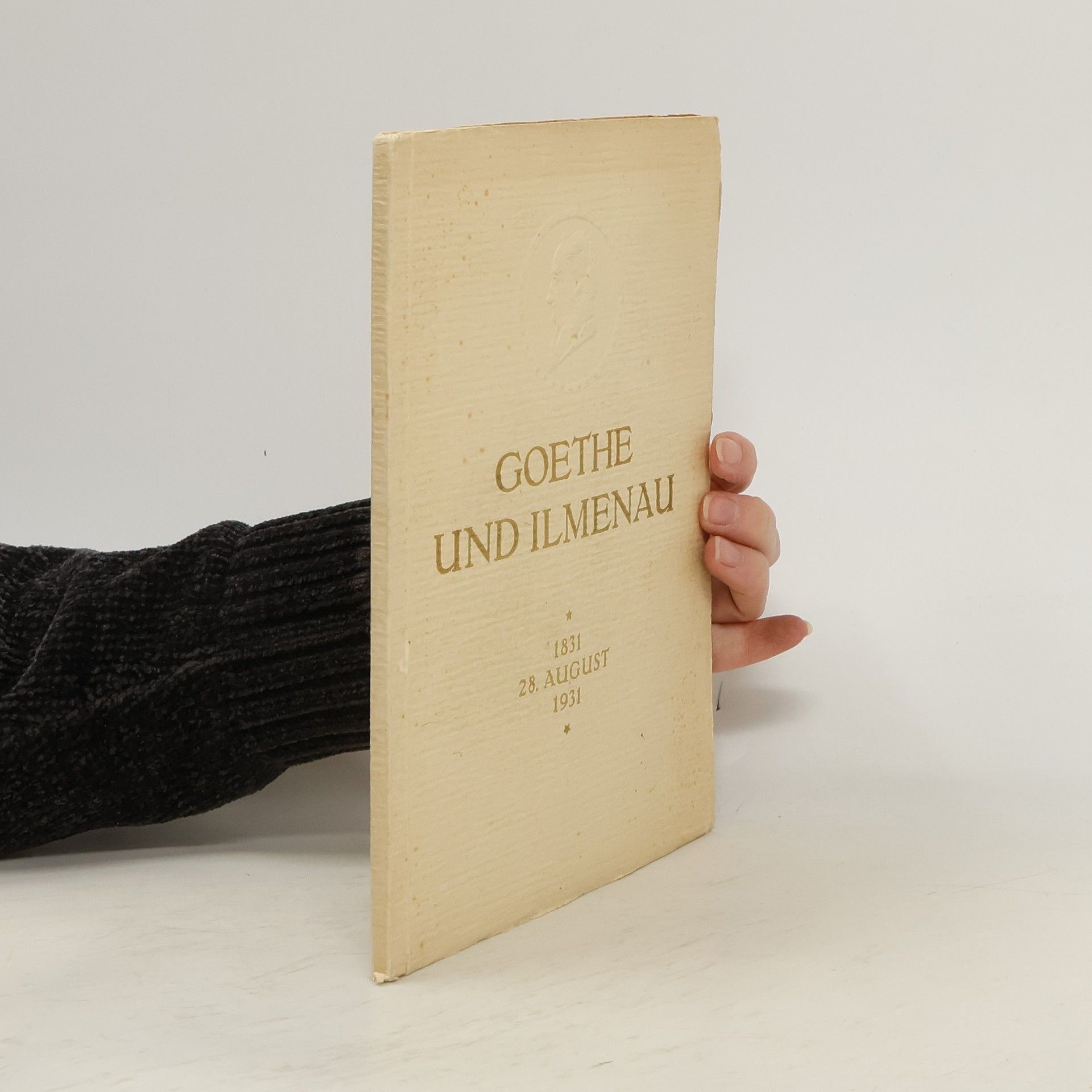 Autorenkollektiv Festschrift zur Goethe-Hundertjahrfeier in Ilmenau 1931