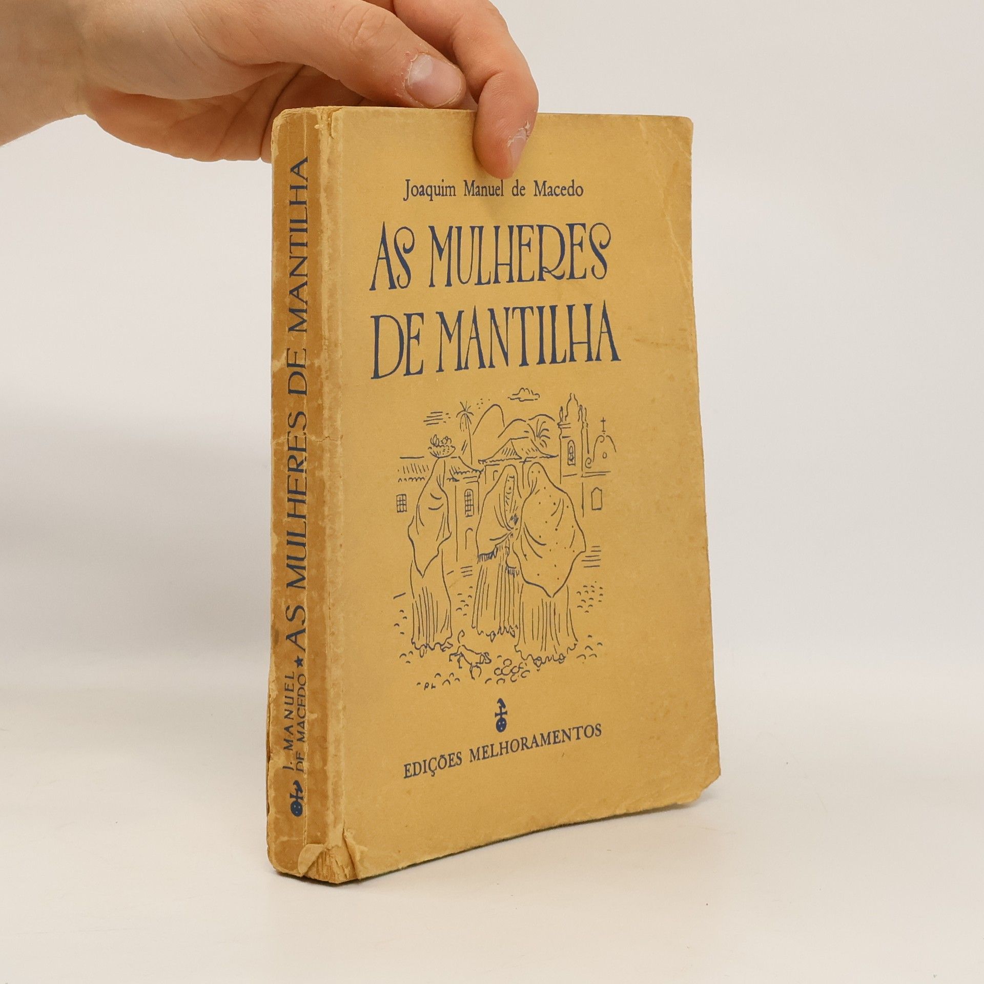 Joaquim Manuel de Macedo As Mulheres de Mantilha