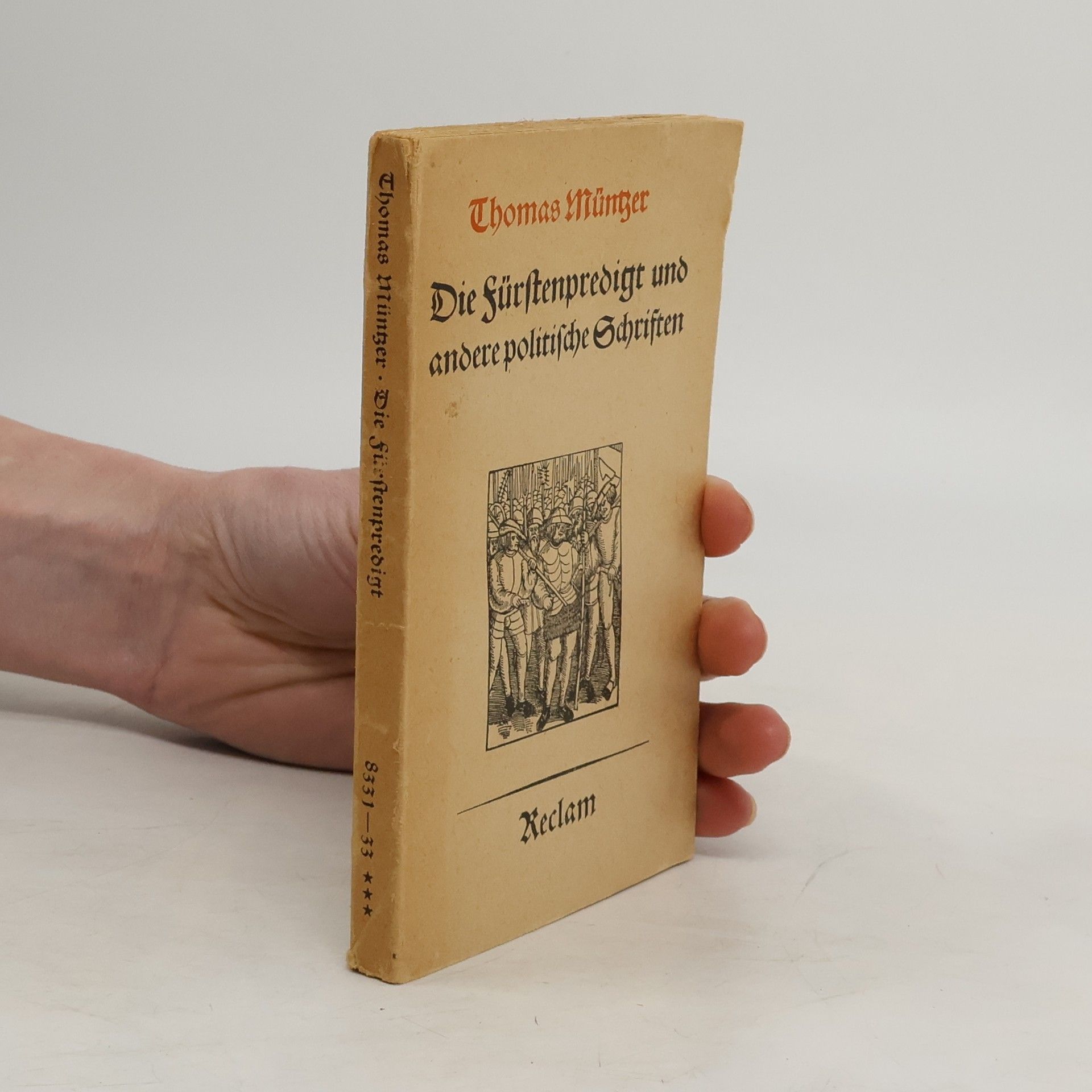 Die Fürstenpredigt und andere politische Schriften