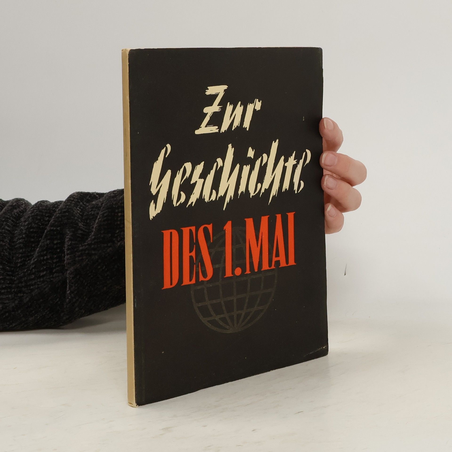 Zur Geschichte des 1. Mai