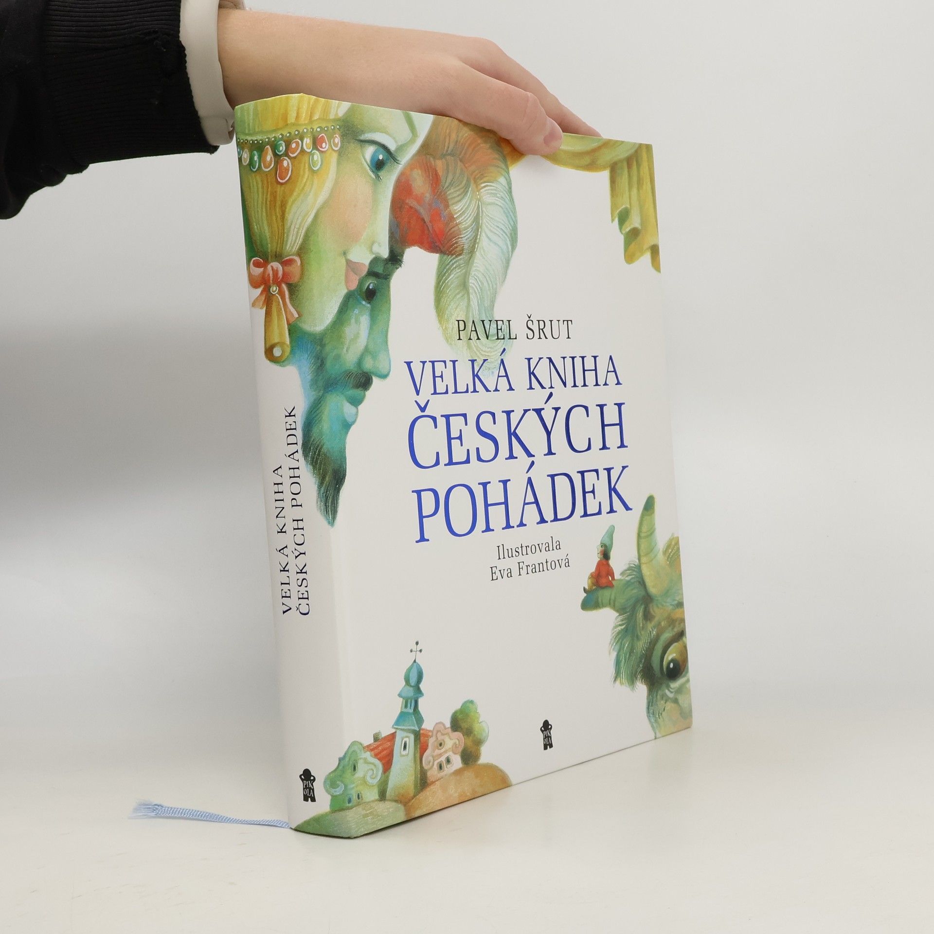 Pavel Šrut Velká kniha českých pohádek