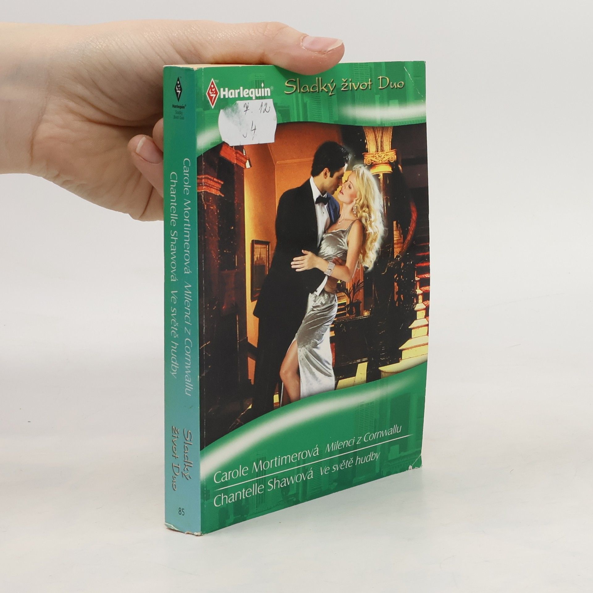 Carole Mortimer Milenci z Cornwallu / Ve světě hudby