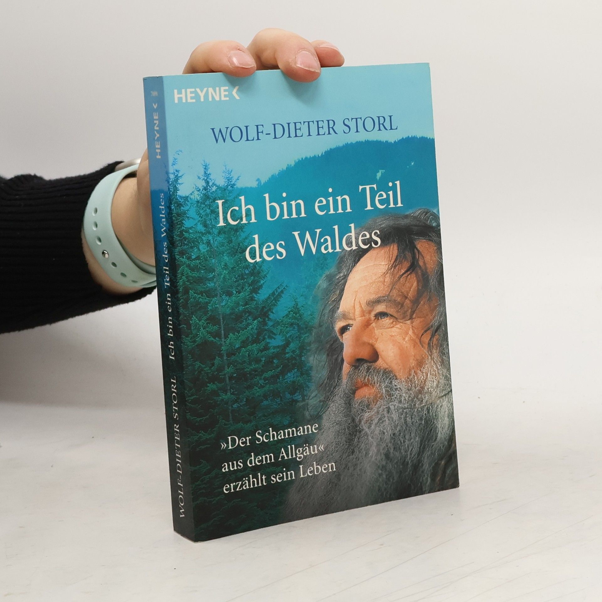 Wolf Dieter Storl Ich bin ein Teil des Waldes