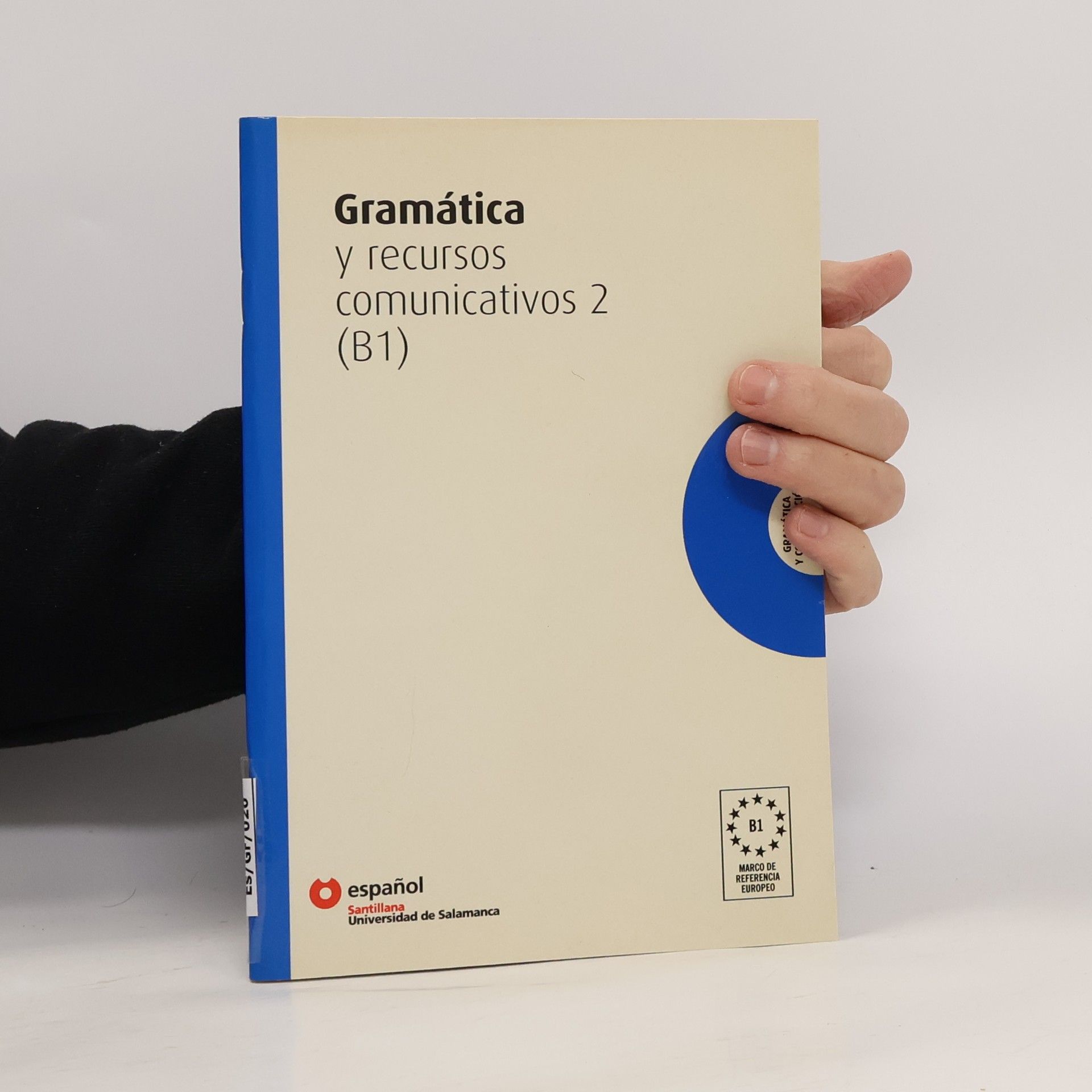 Gramática y recursos comunicativos 2 (B1) Español