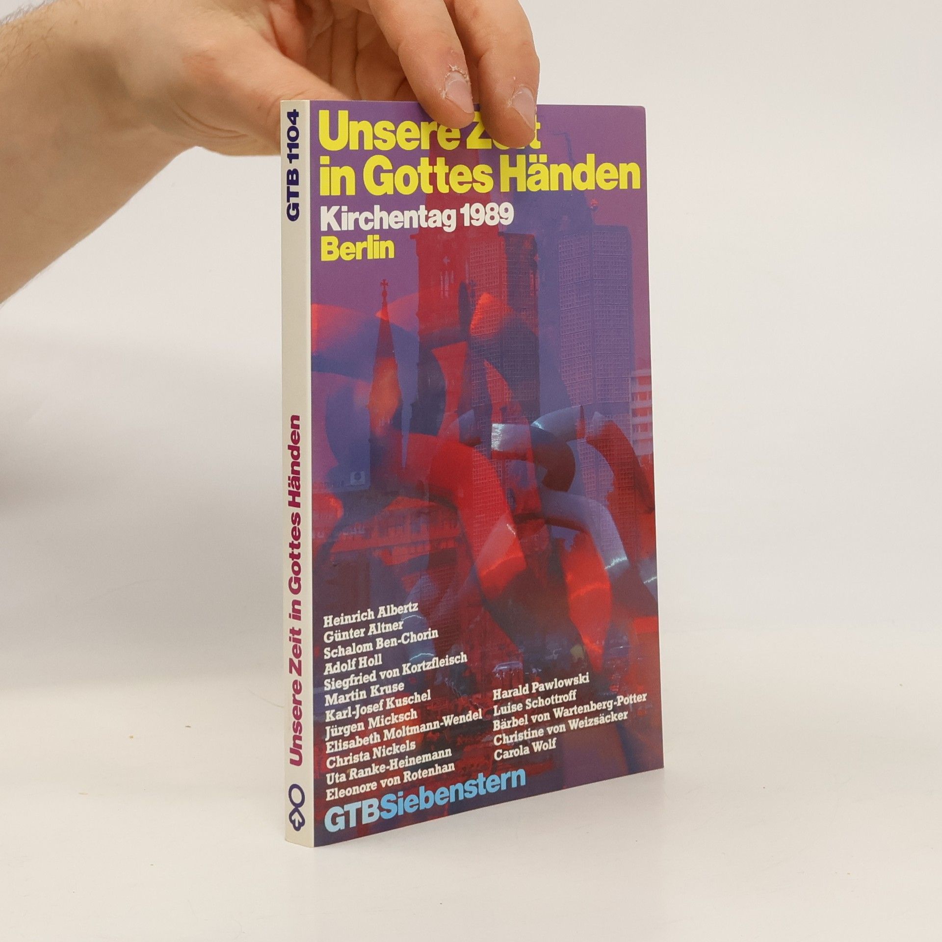 Heinrich Albertz Unsere Zeit in Gottes Händen