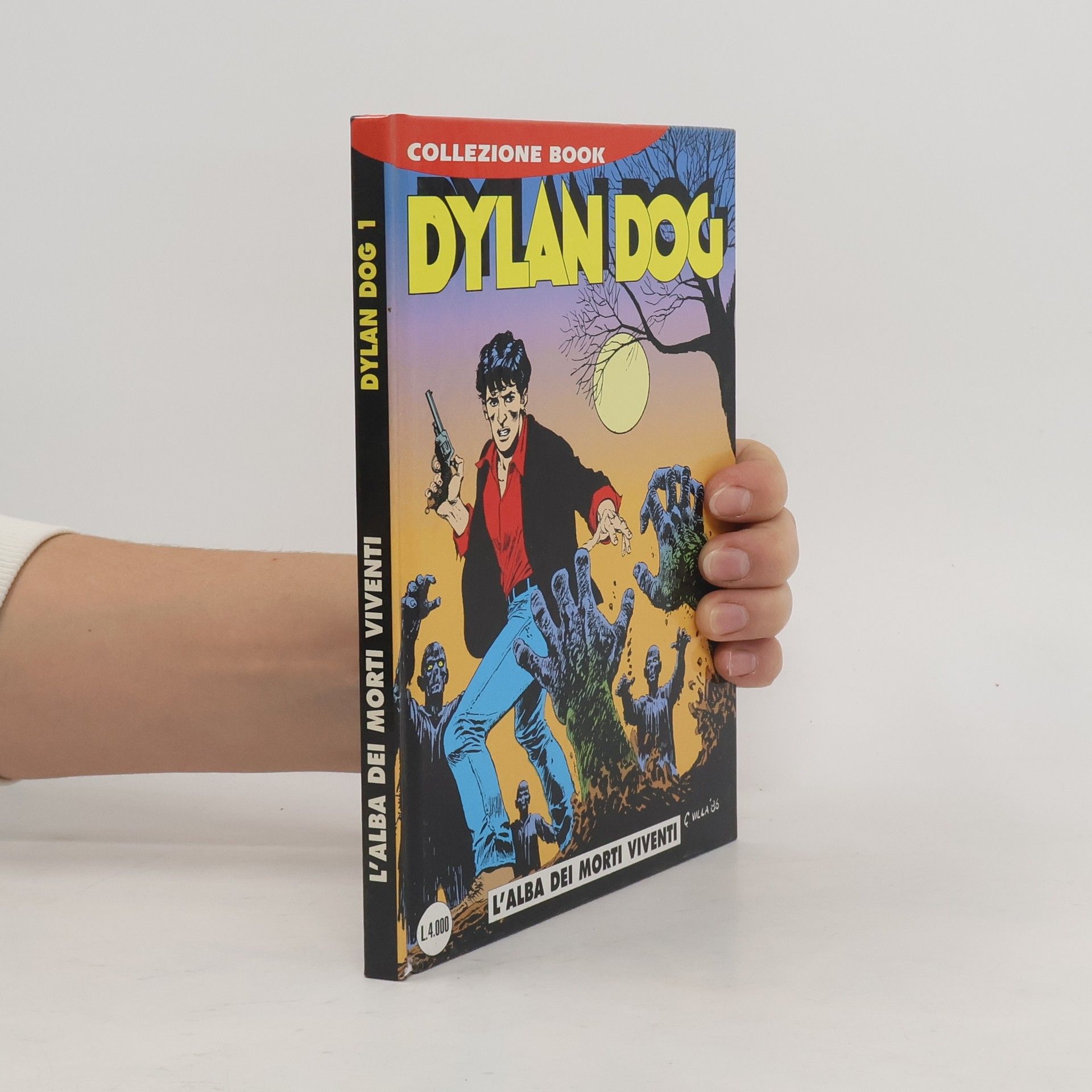 Kolektiv autorů Dylan Dog 1: L´alba dei morti Viventi