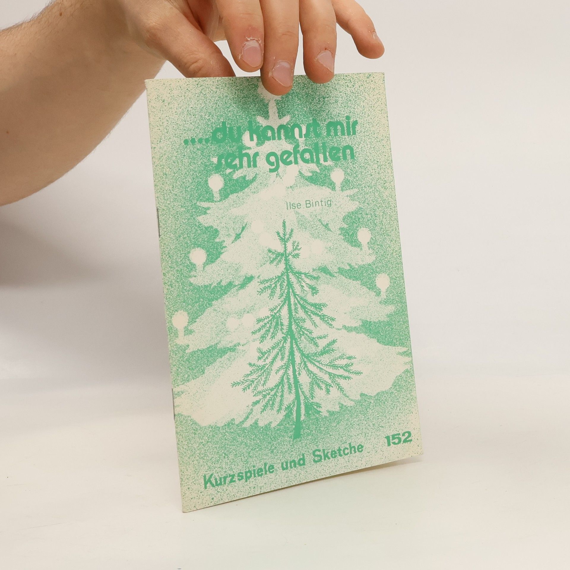 Ilse Bintig ...Du kannst mir sehr gefallen