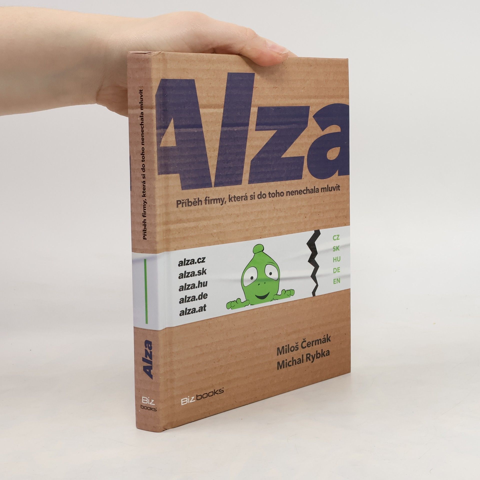 Alza. Příběh firmy, která si do toho nenechala mluvit