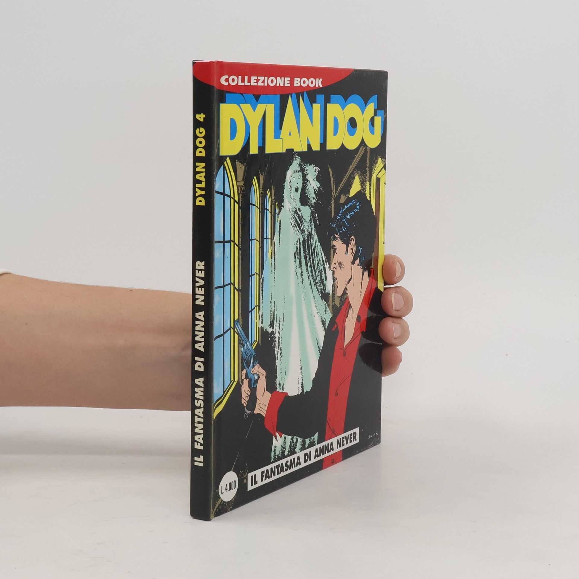 Kolektiv autorů Dylan Dog 4: Il Fantasma di Anna Never