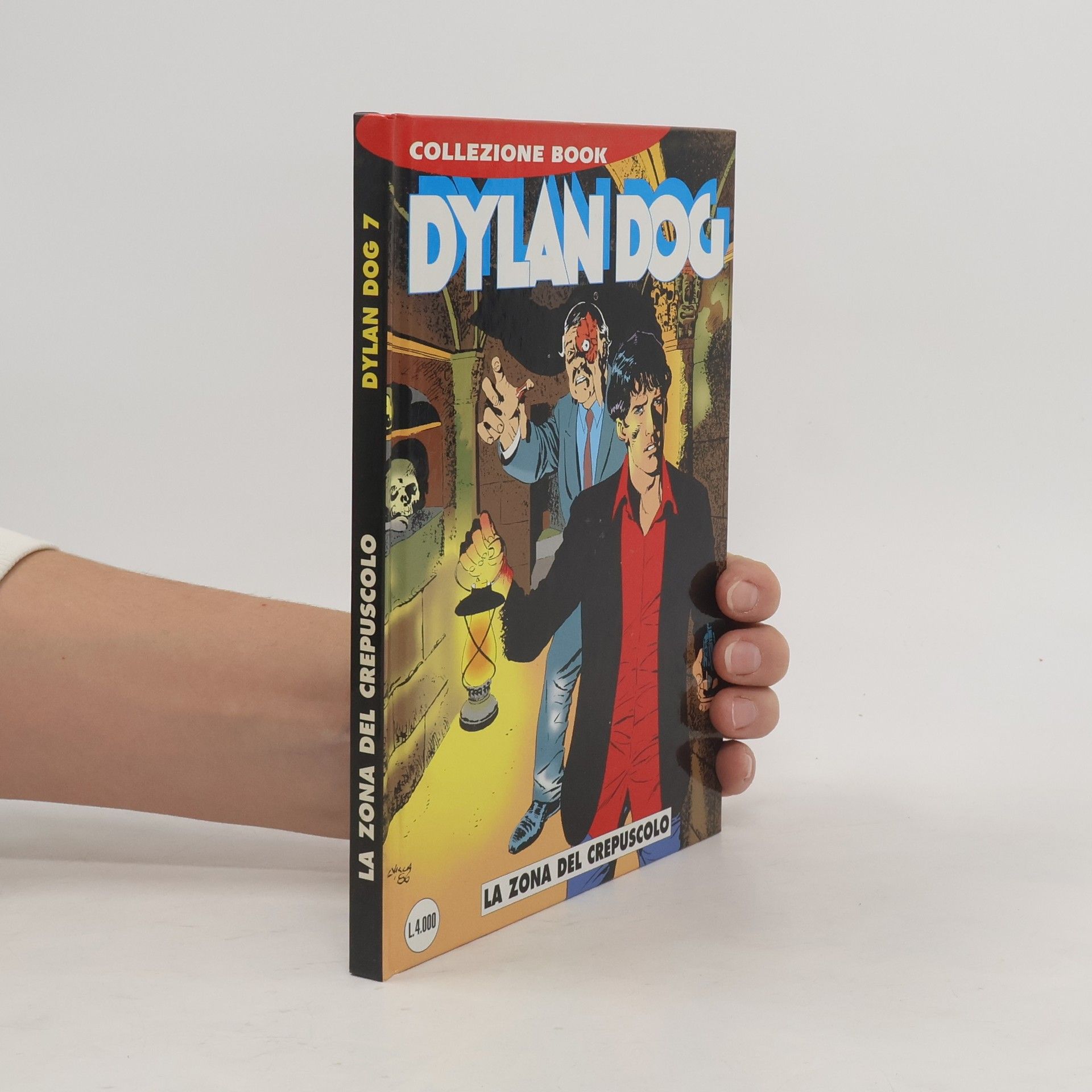Kolektiv autorů Dylan Dog 7: La Zona del Crepuscolo