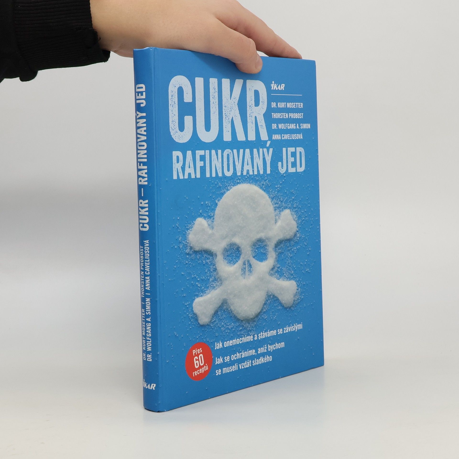 Cukr. Rafinovaný jed