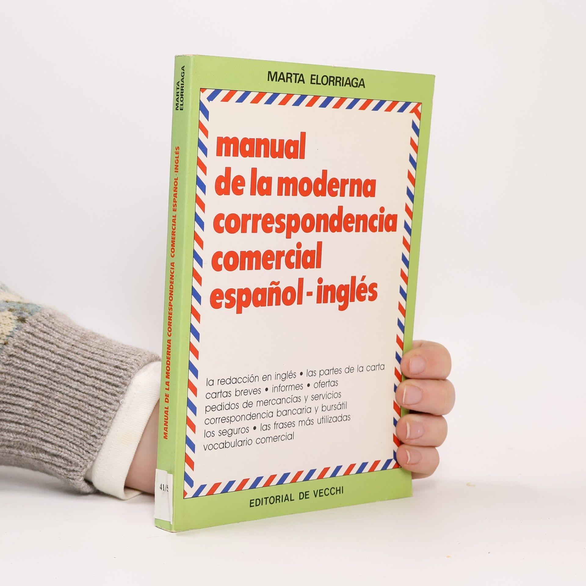 Marta Elorriaga Manual de la moderna correspondencia comercial español-inglés
