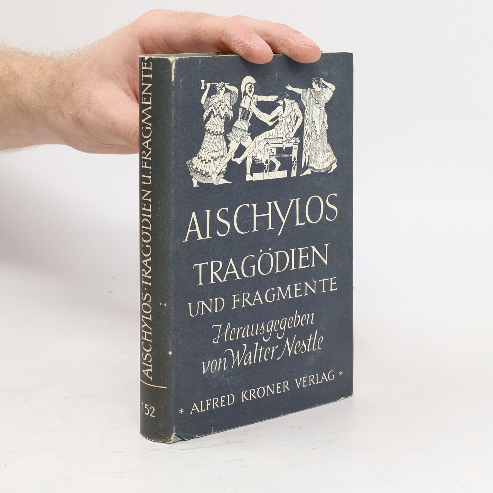 Aeschylus Aischylos - Tragödien und Fragmente.