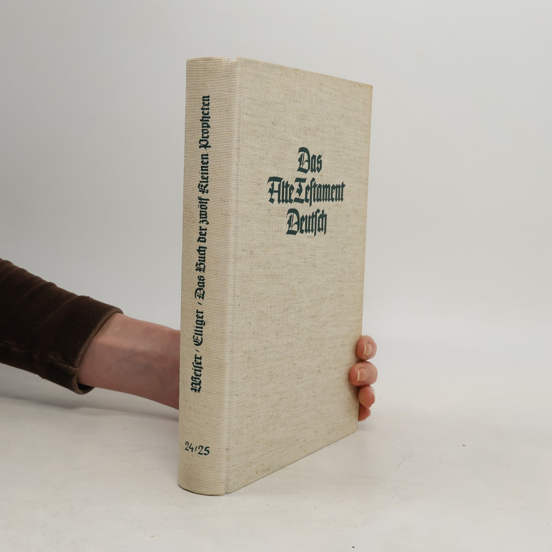 Various authors Das Alte Testament Deutsch 24-25