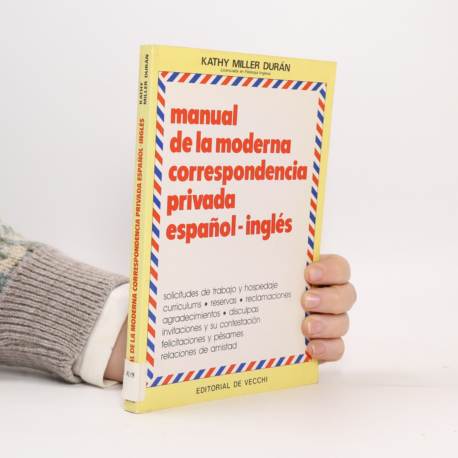 Kathy Miller Duran Manual de La Moderna Correspondencia ESP/Ing