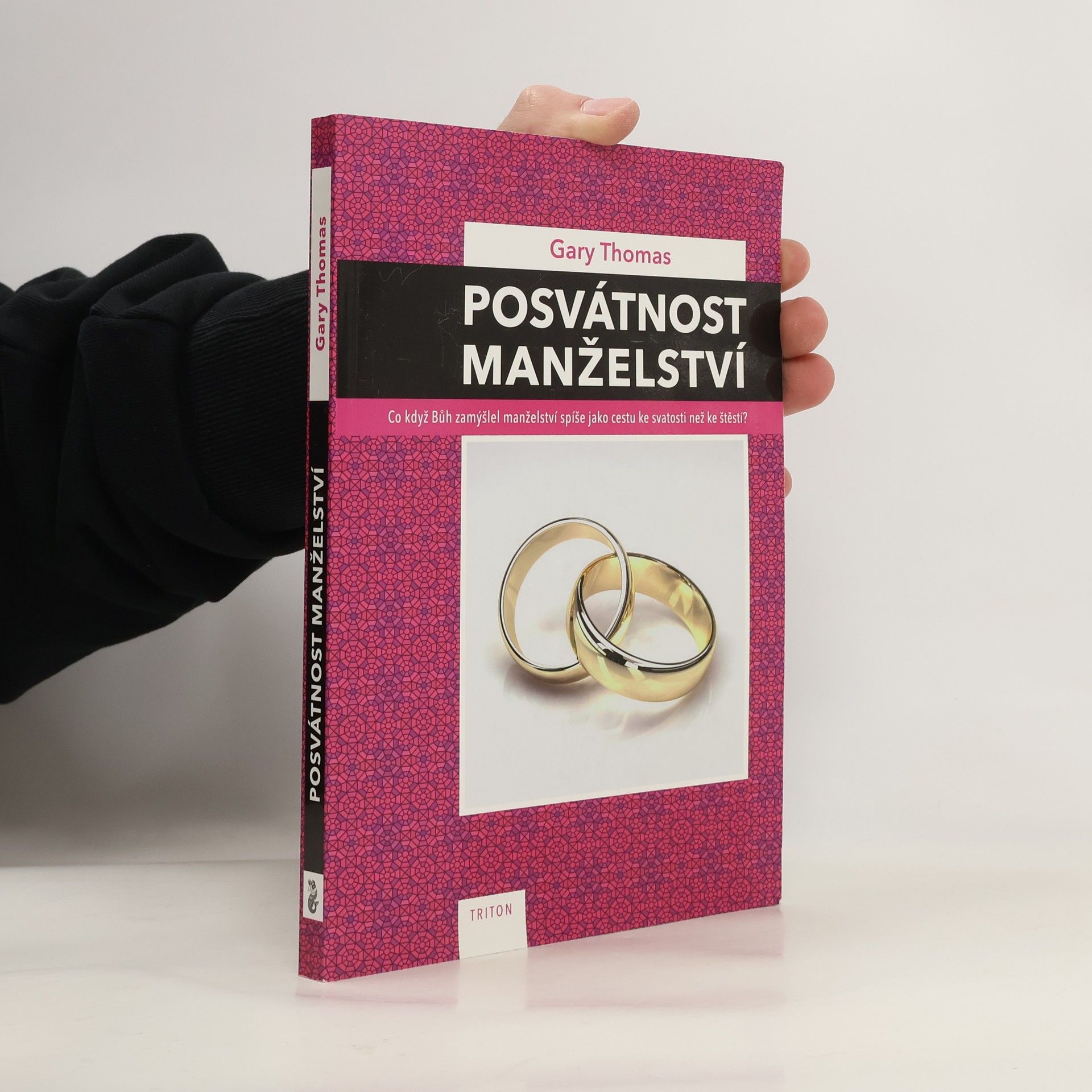 Gary Thomas Posvátnost manželství