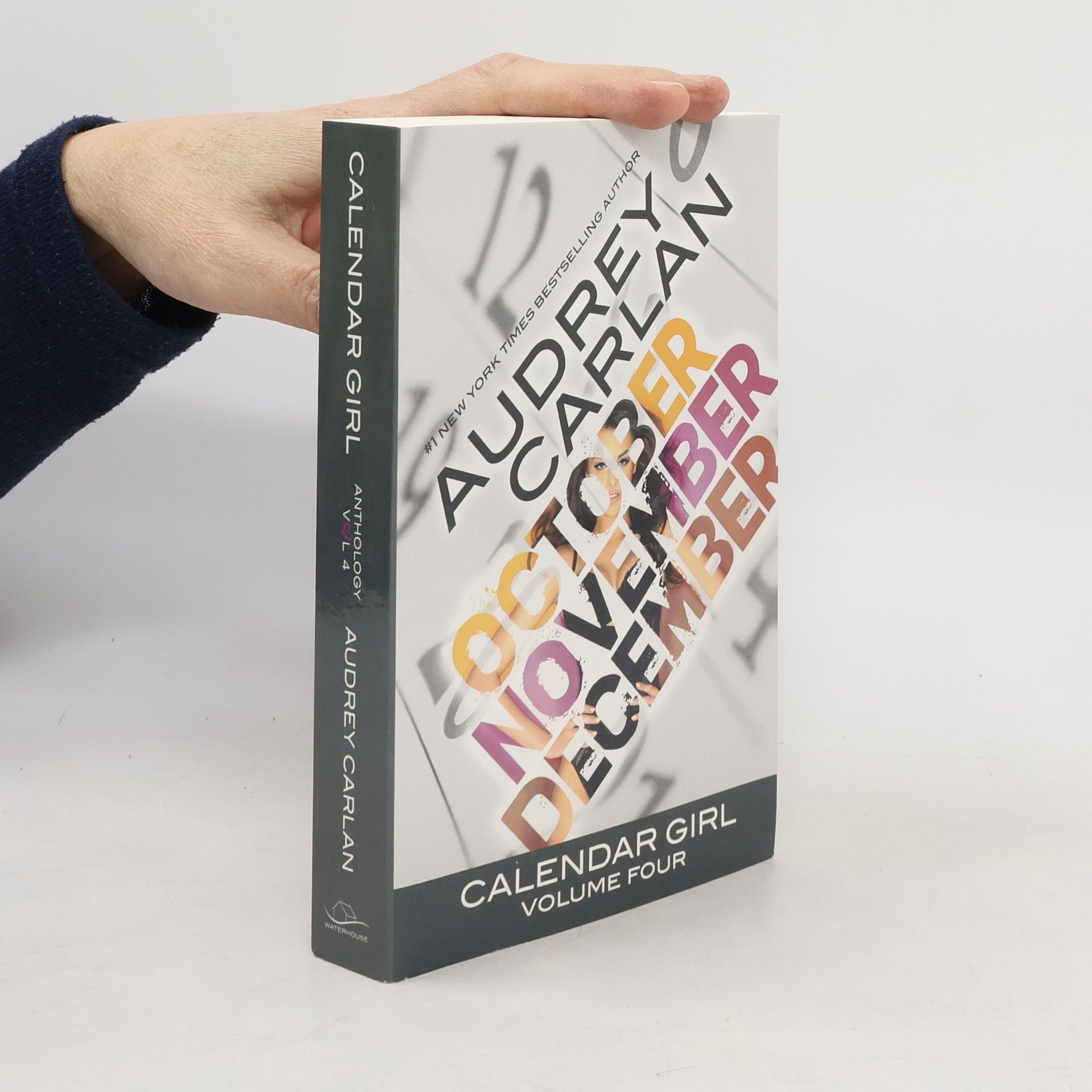 Audrey Carlan Calendar Girl - October, November, December