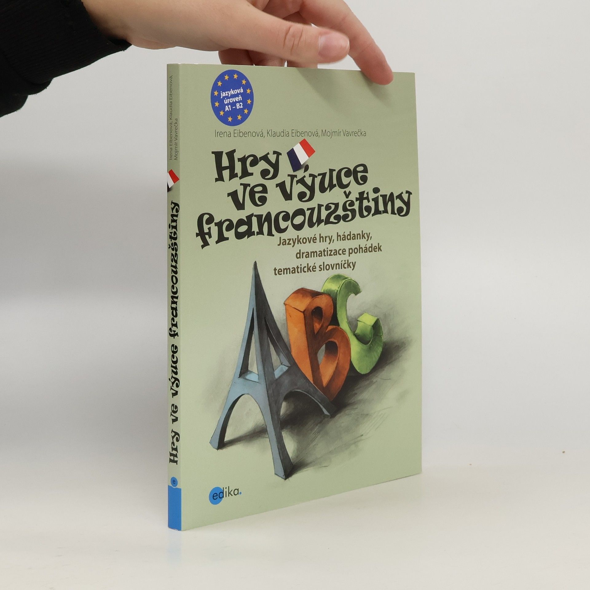 Mojmír Vavrečka Hry ve výuce francouzštiny
